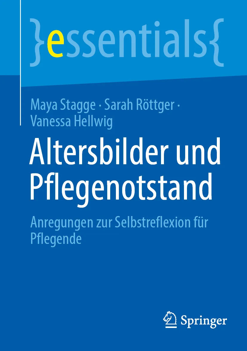 Cover: Altersbilder und Pflegenotstand (E-Book) von Maya Stagge