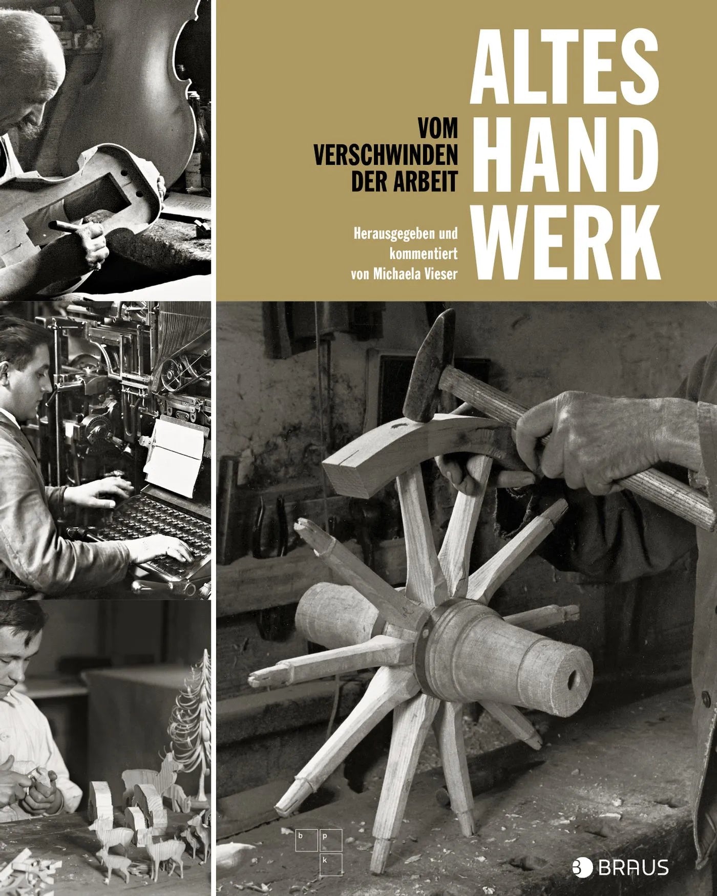 Buchcover von 'Altes Handwerk' - Paperback von Michaela Vieser