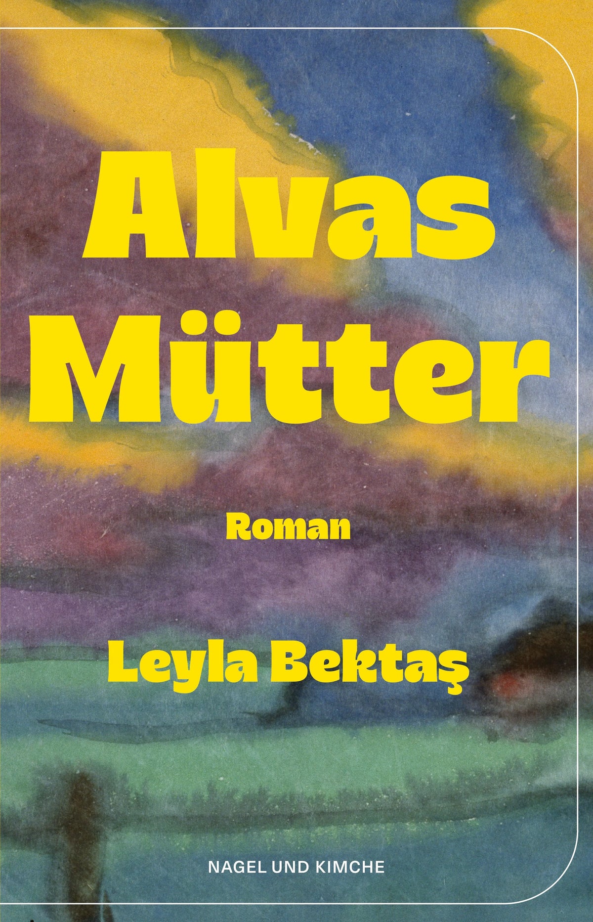 Cover: Alvas Mütter (Hardcover) von Leyla Bektaş