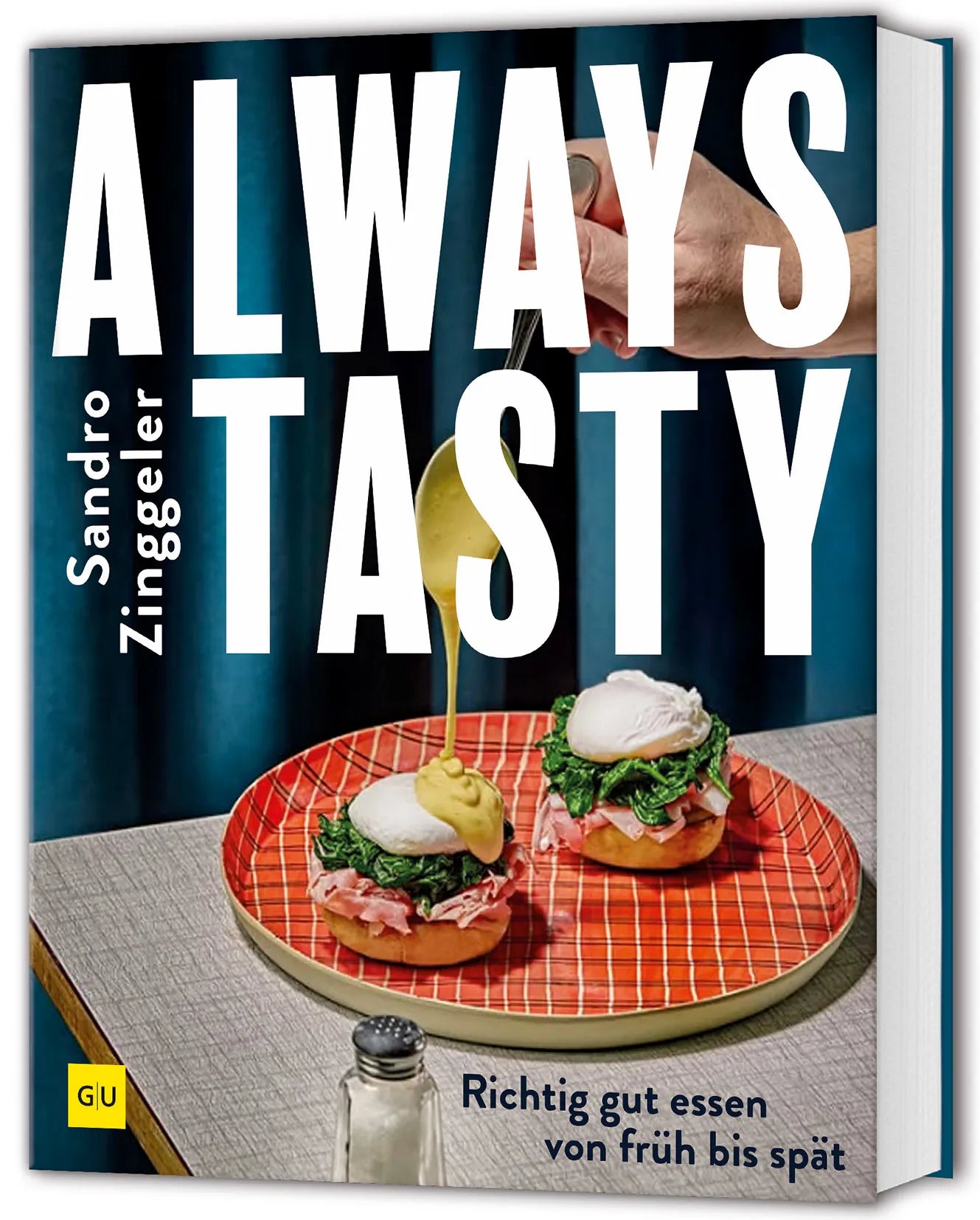 Buchcover von 'Always tasty' - Gebundene Ausgabe von Sandro Zinggeler