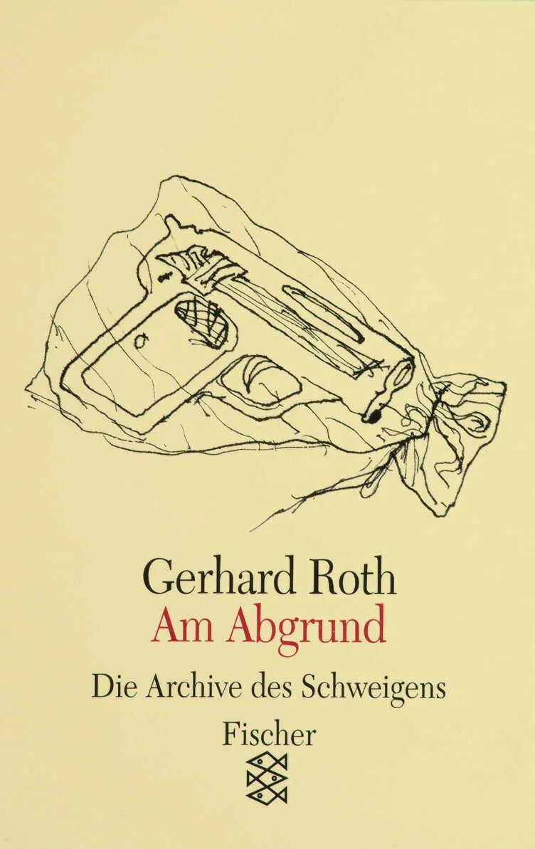 Buchcover von 'Am Abgrund' - Taschenbuch von Gerhard Roth