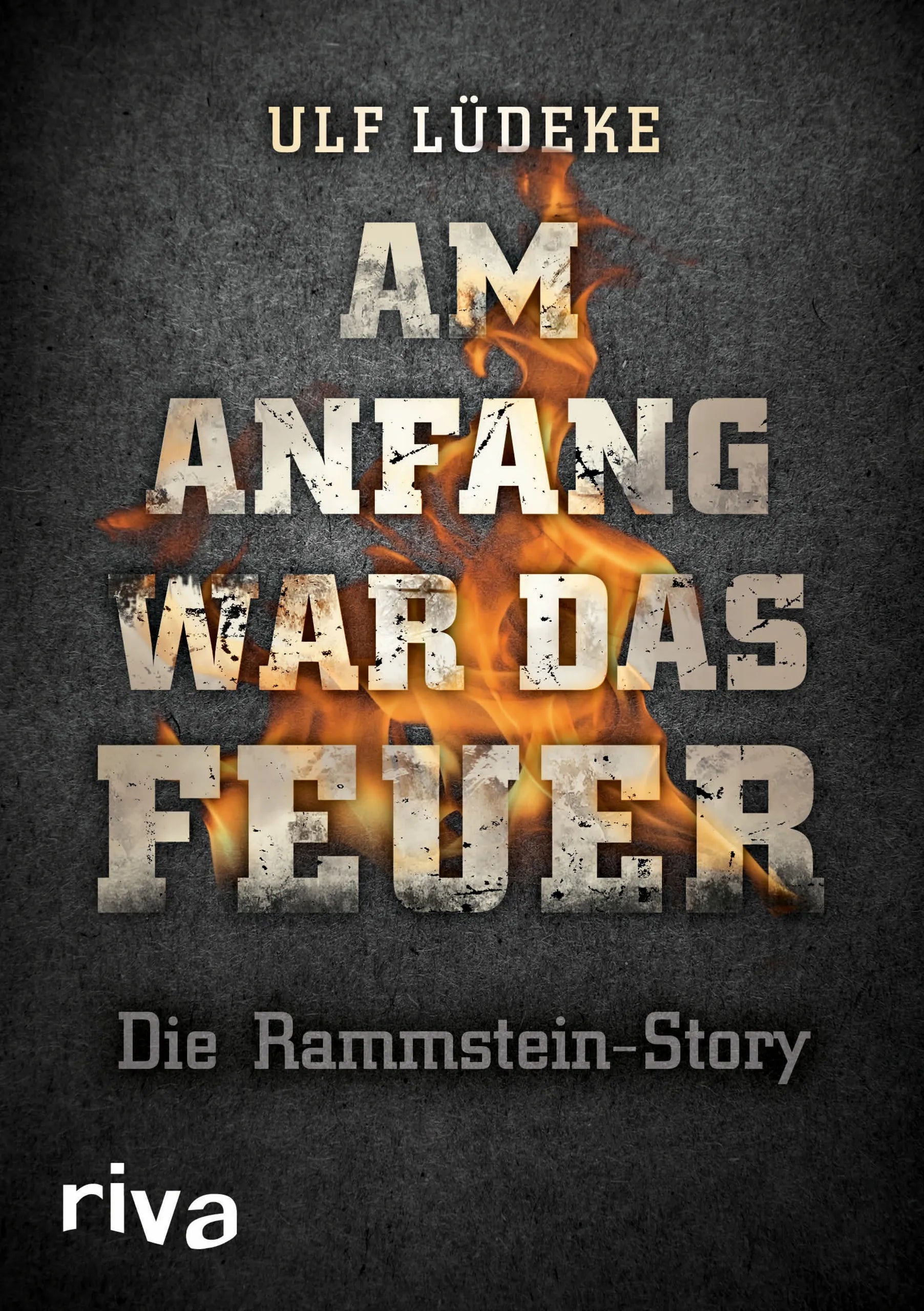 Buchcover von 'Am Anfang war das Feuer' - Gebundene Ausgabe von Ulf Lüdeke