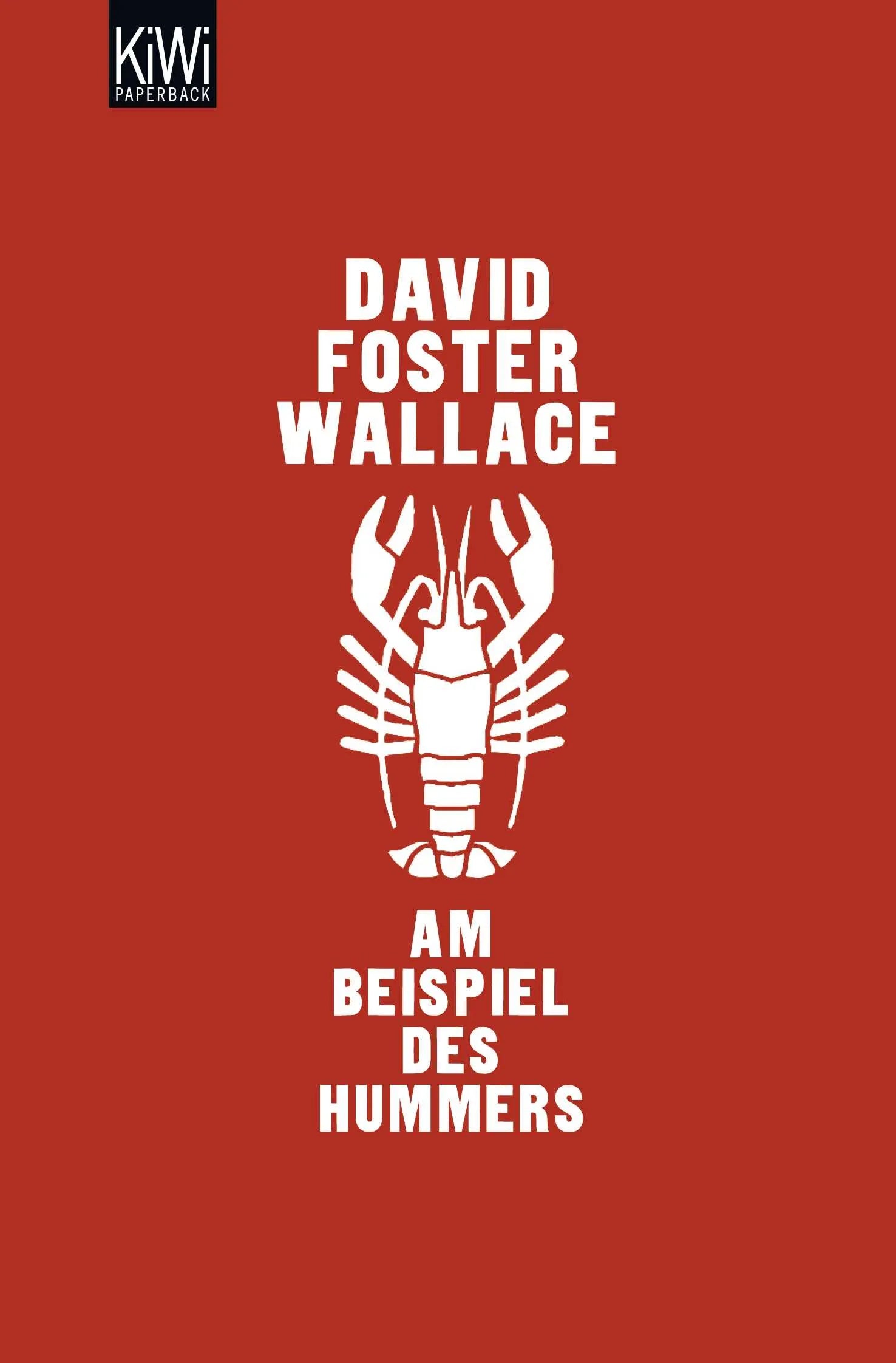 Buchcover von 'Am Beispiel des Hummers' - Taschenbuch von David Foster Wallace