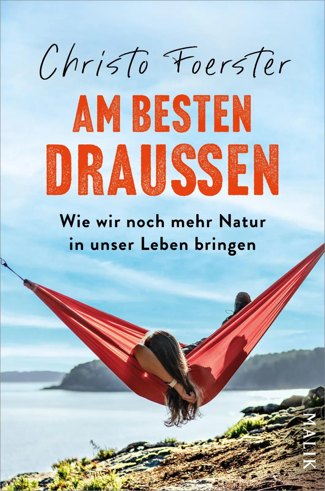 Buchcover von 'Am besten draußen' - Paperback von Christo Foerster
