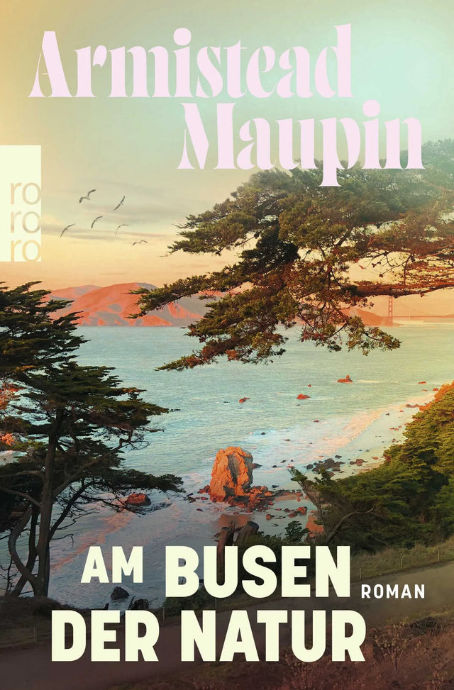 Buchcover von 'Am Busen der Natur' - Taschenbuch von Armistead Maupin