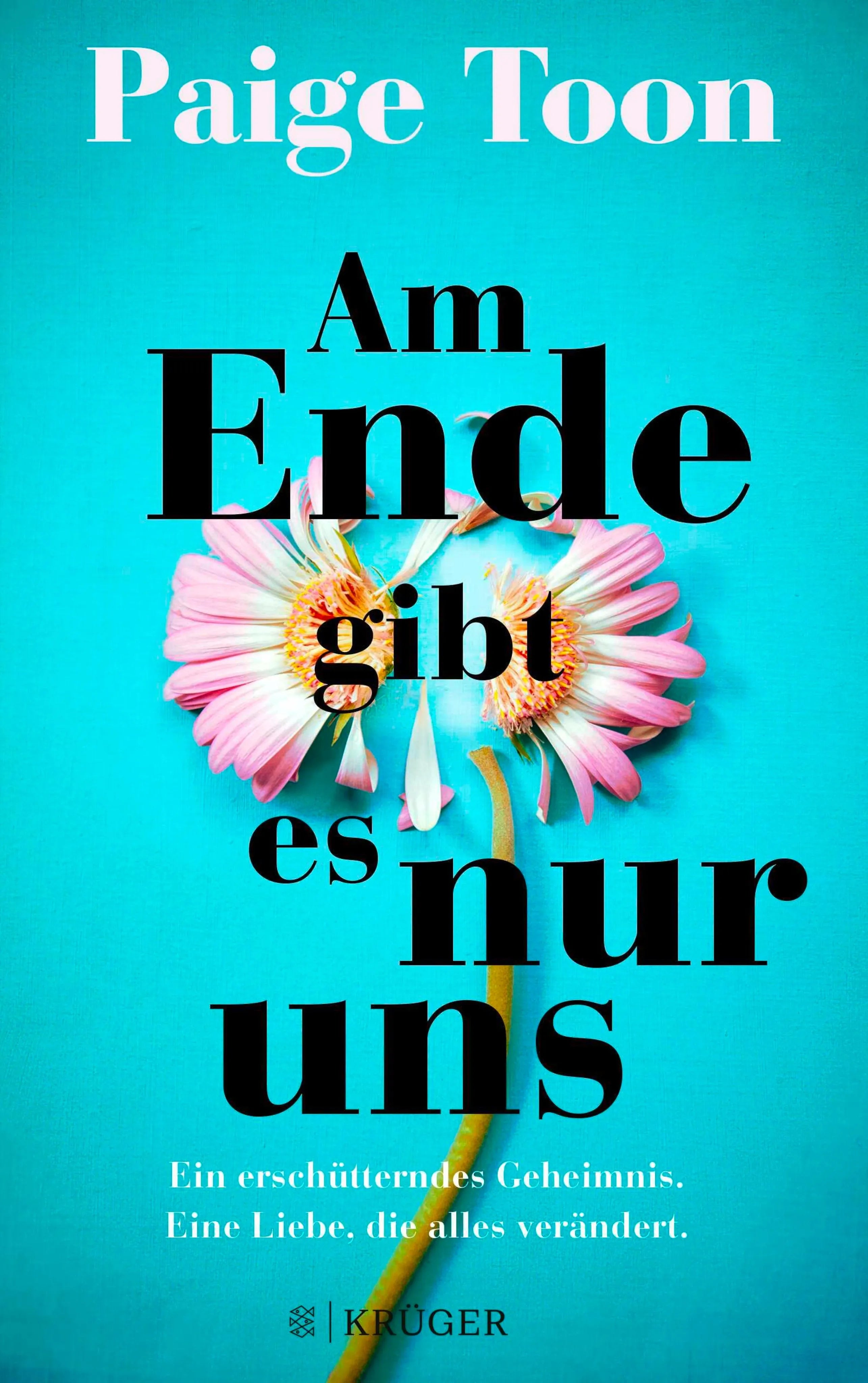 Cover: Am Ende gibt es nur uns (E-Book) von Paige Toon