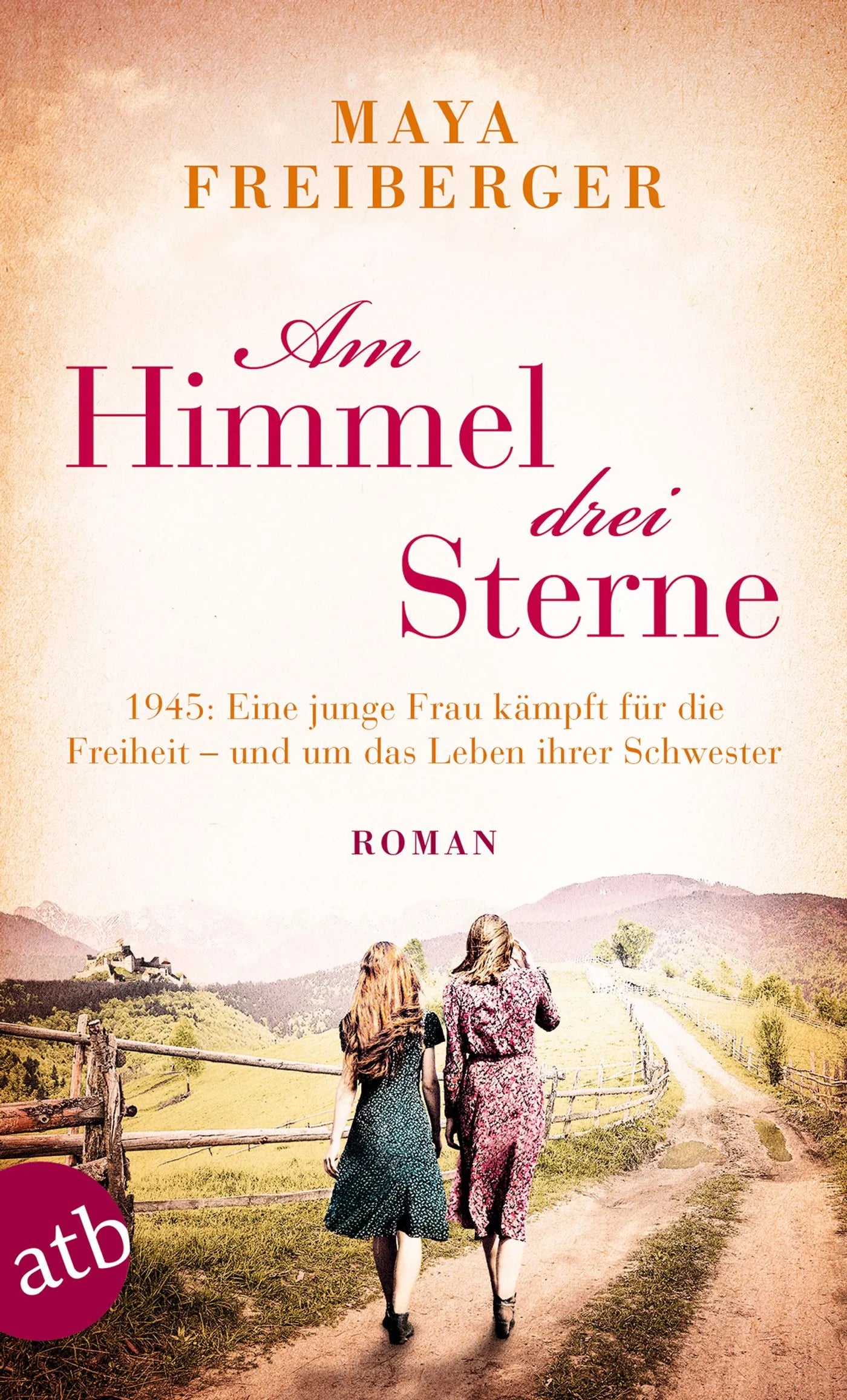 Buchcover von 'Am Himmel drei Sterne' - Taschenbuch von Maya Freiberger