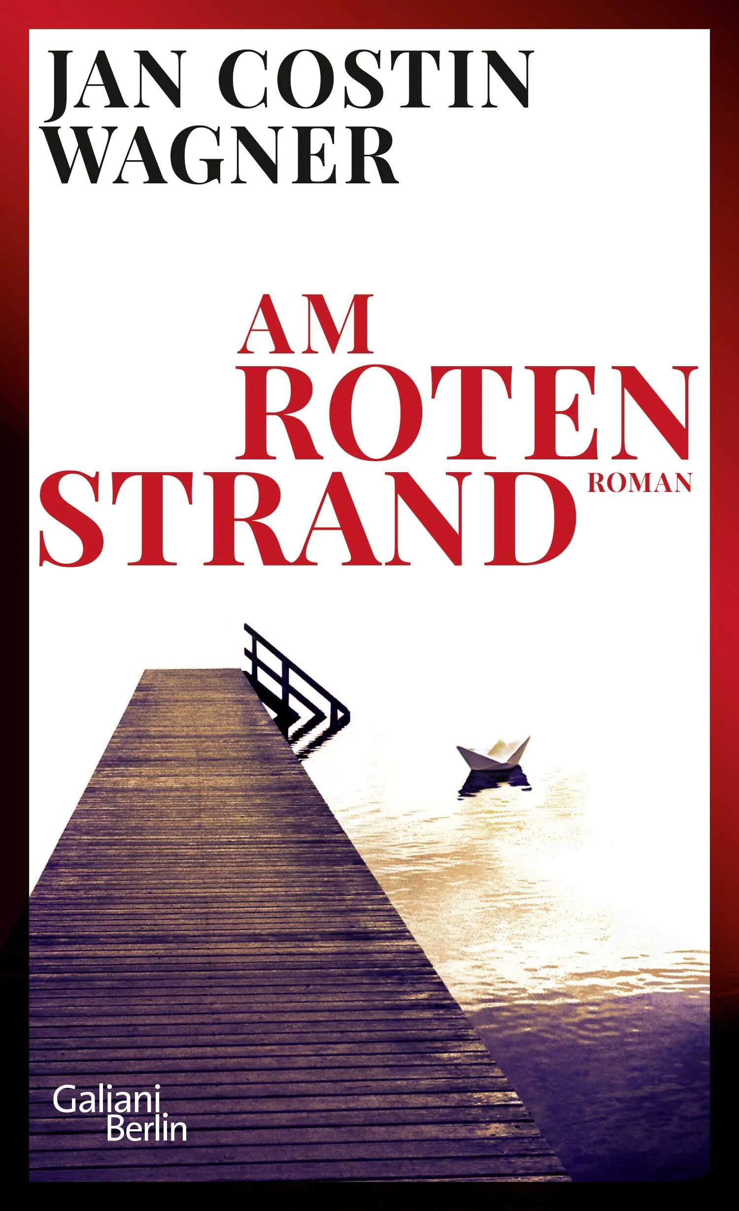 Buchcover von 'Am roten Strand' - Gebundene Ausgabe von Jan Costin Wagner