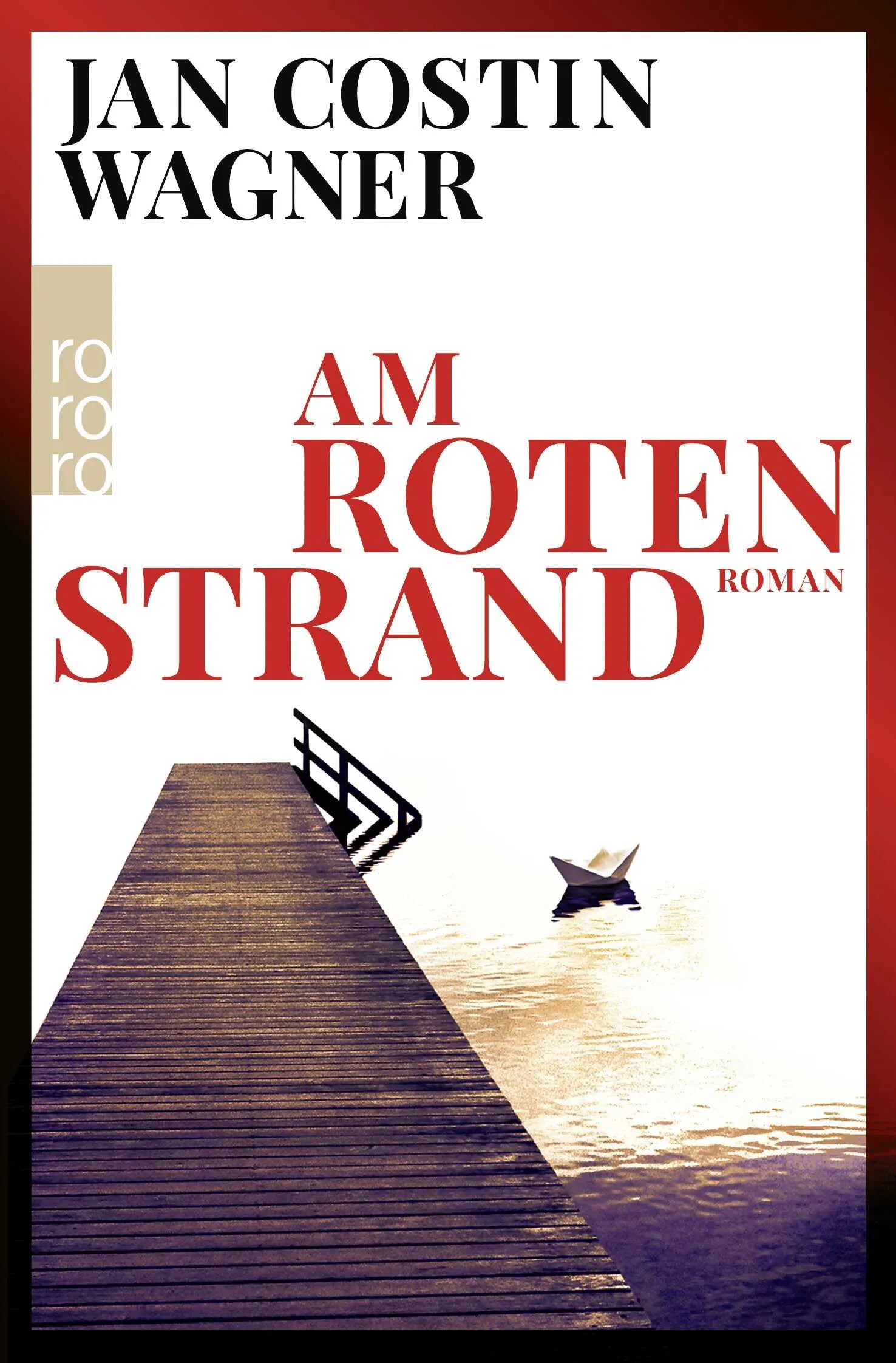 Buchcover von 'Am roten Strand' - Taschenbuch von Jan Costin Wagner