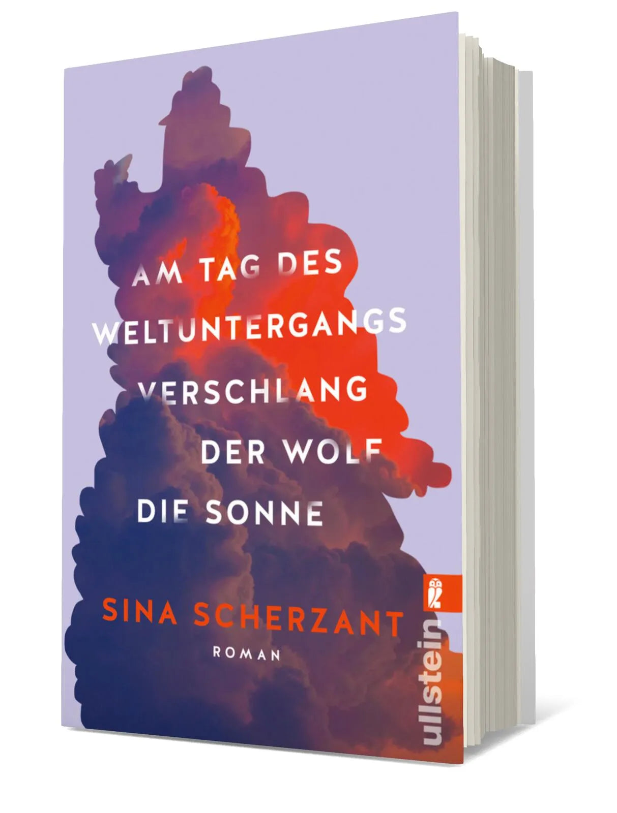Buchcover von 'Am Tag des Weltuntergangs verschlang der Wolf die Sonne' - Taschenbuch von Sina Scherzant