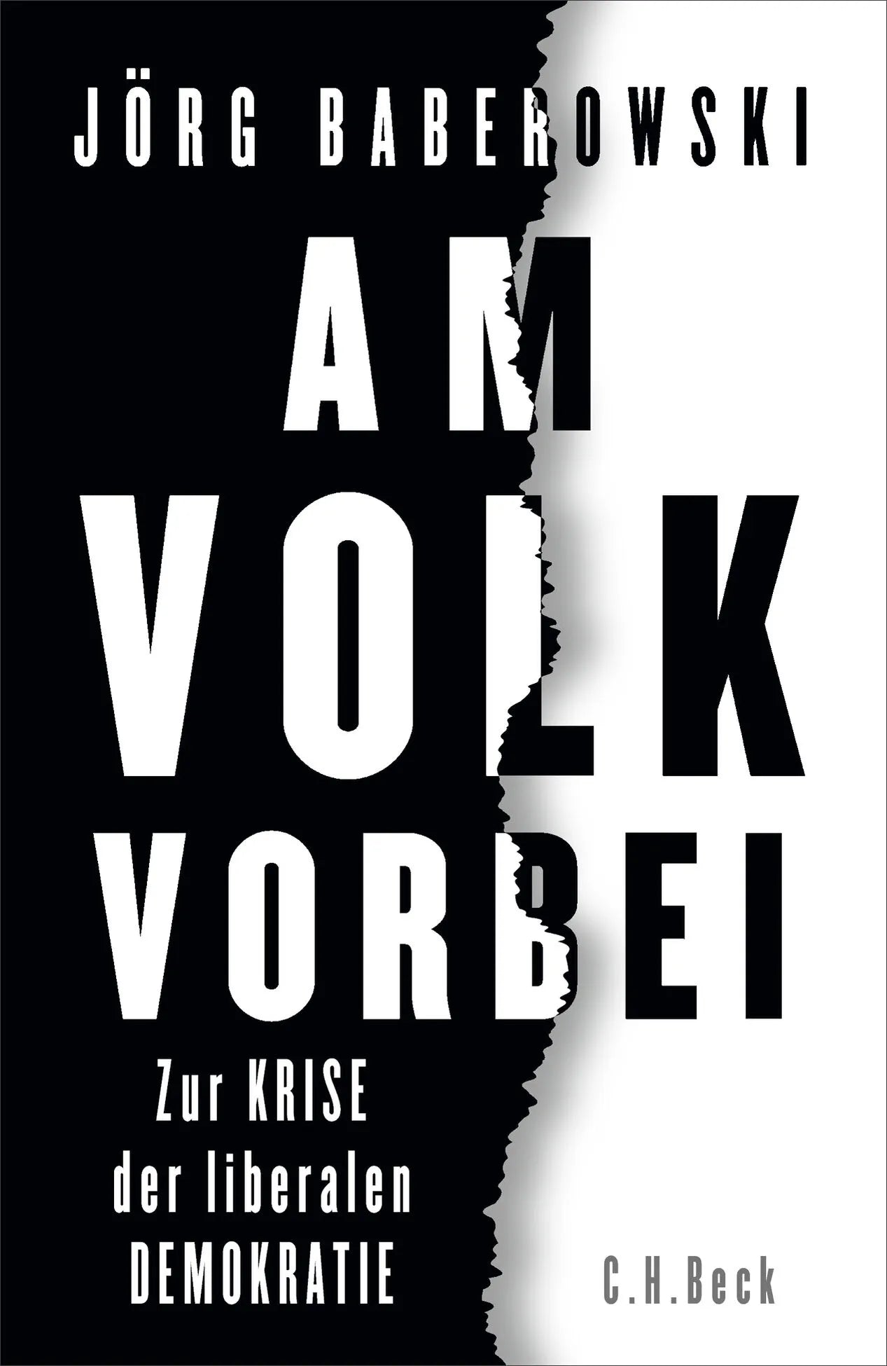 Cover: Am Volk vorbei (Hardcover) von Jörg Baberowski