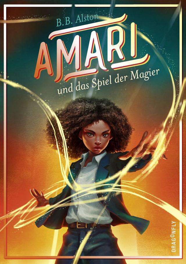 Buchcover von 'Amari und das Spiel der Magier' - Gebundene Ausgabe von B. B. Alston