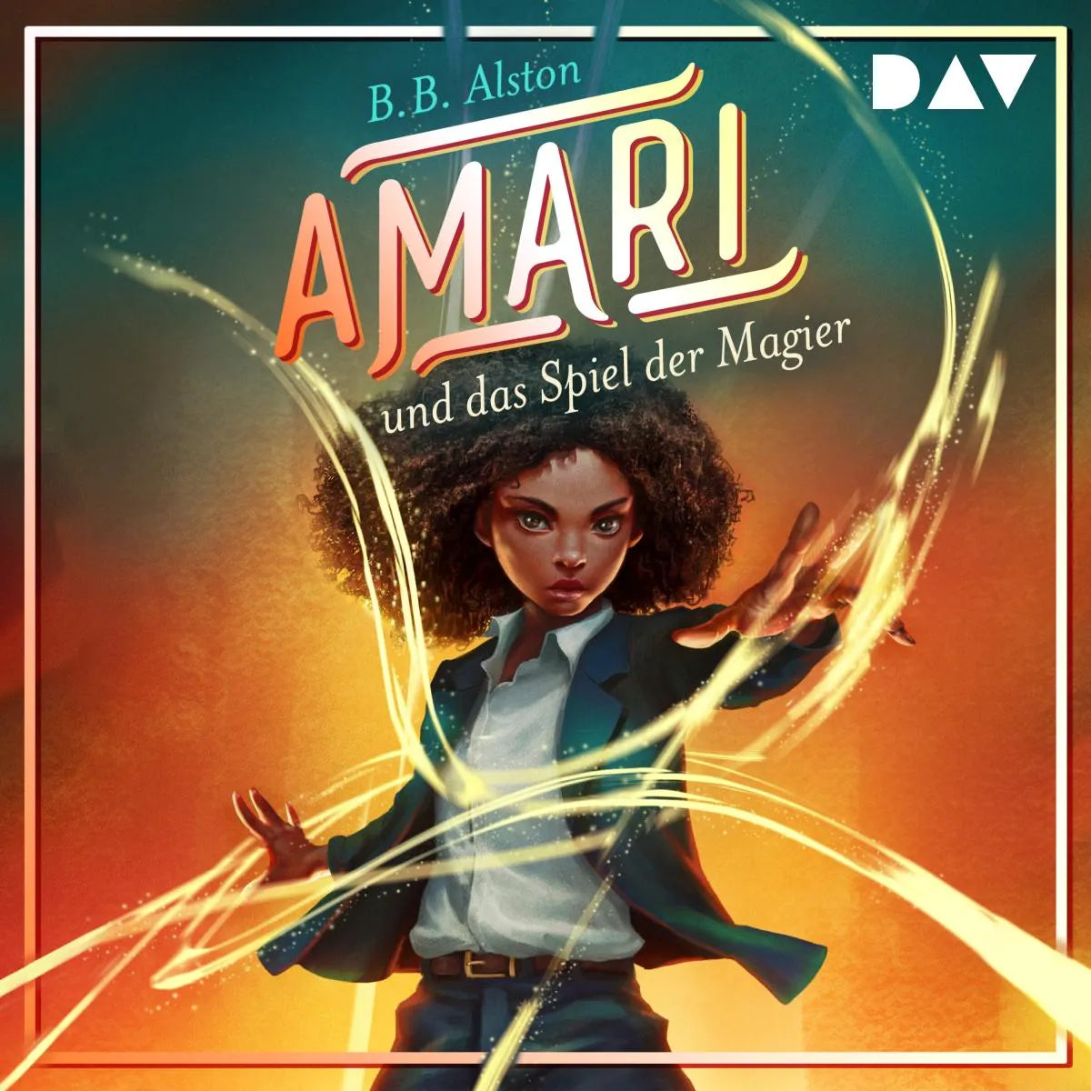 Cover: Amari und das Spiel der Magier (Hörbuch Download) von B. B. Alston