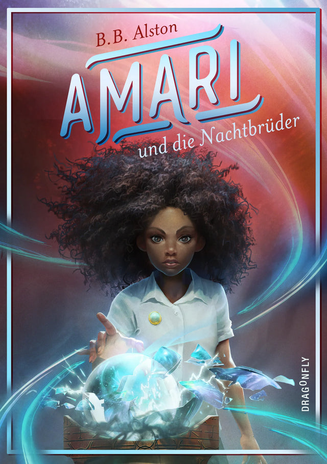 Buchcover von 'Amari und die Nachtbrüder' - Gebundene Ausgabe von B. B. Alston