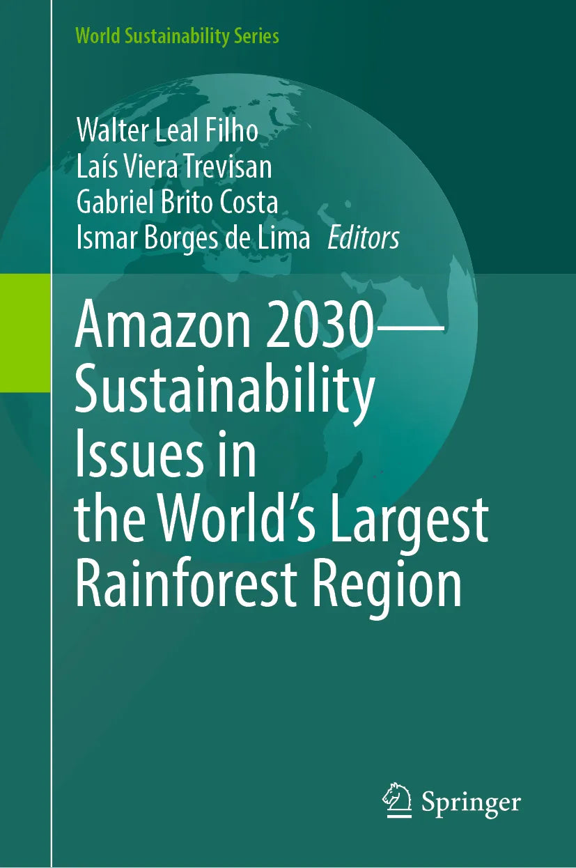 Cover: Amazon 2030 - Sustainability Issues in the World's Largest Rainforest Region (E-Book)