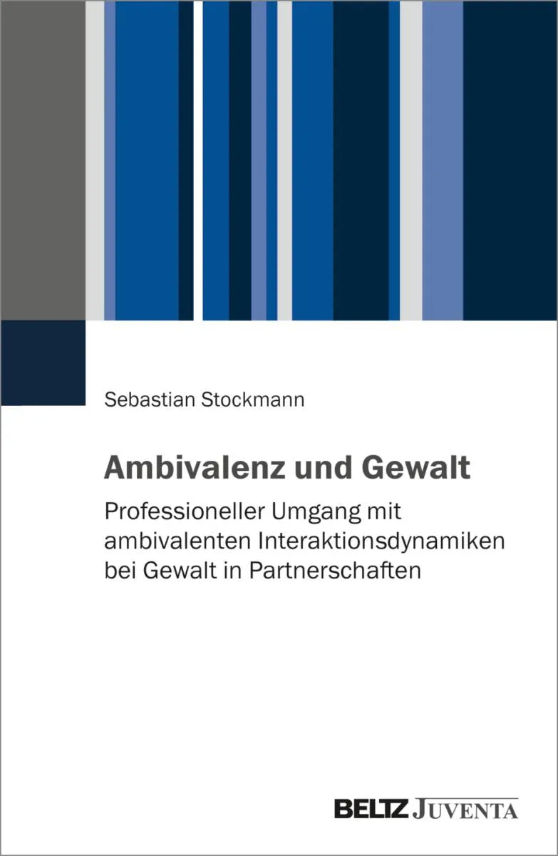 Cover: Ambivalenz und Gewalt (E-Book) von Sebastian Stockmann