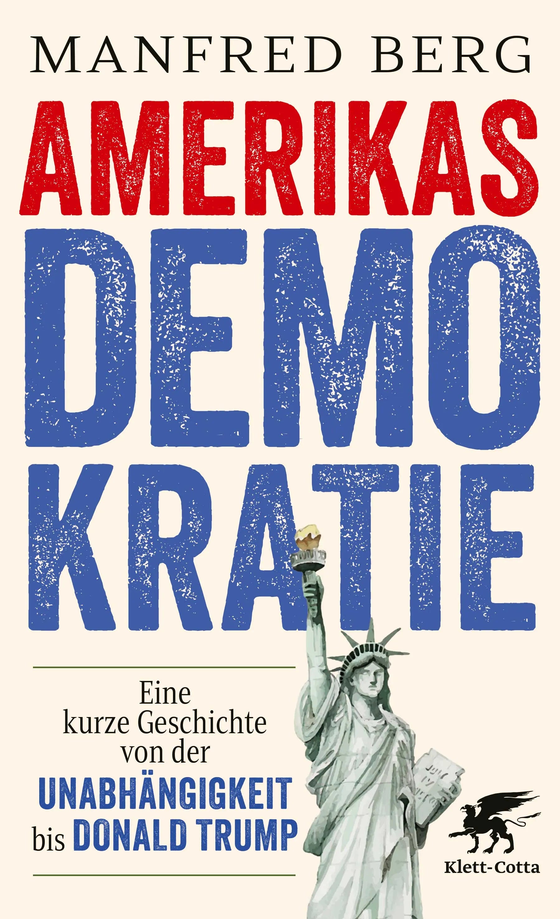 Cover: Amerikas Demokratie (Hardcover) von Manfred Berg