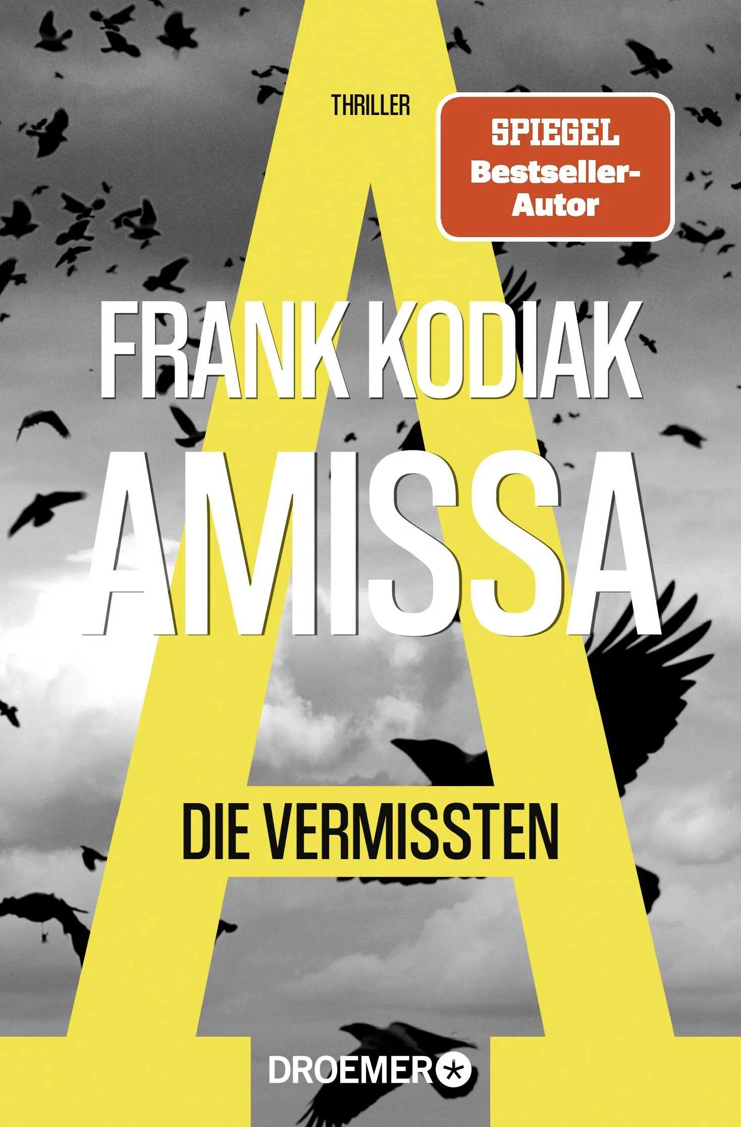 Buchcover von 'Amissa. Die Vermissten' - Taschenbuch von Frank Kodiak