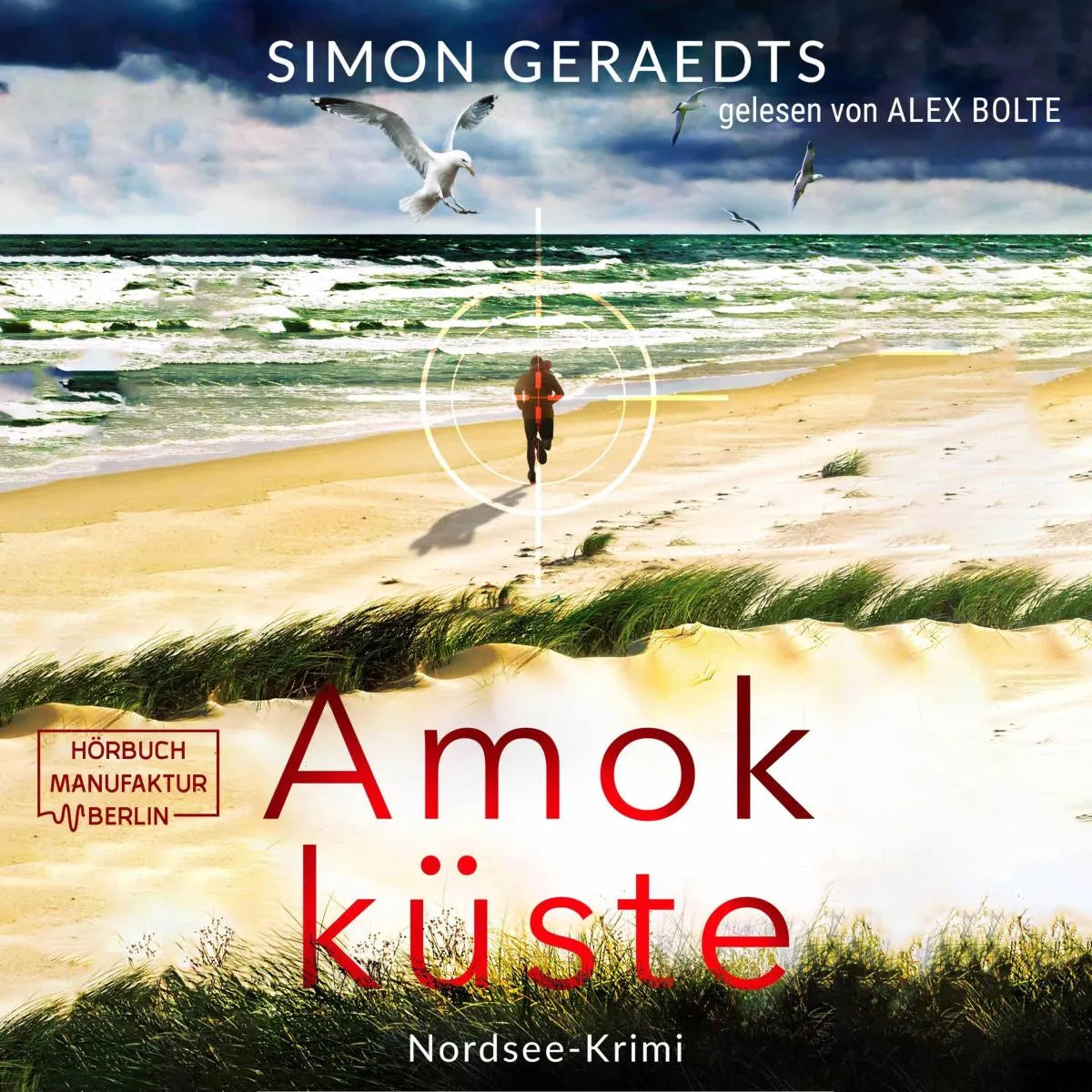 Cover: Amokküste (Hörbuch Download) von Simon Geraedts