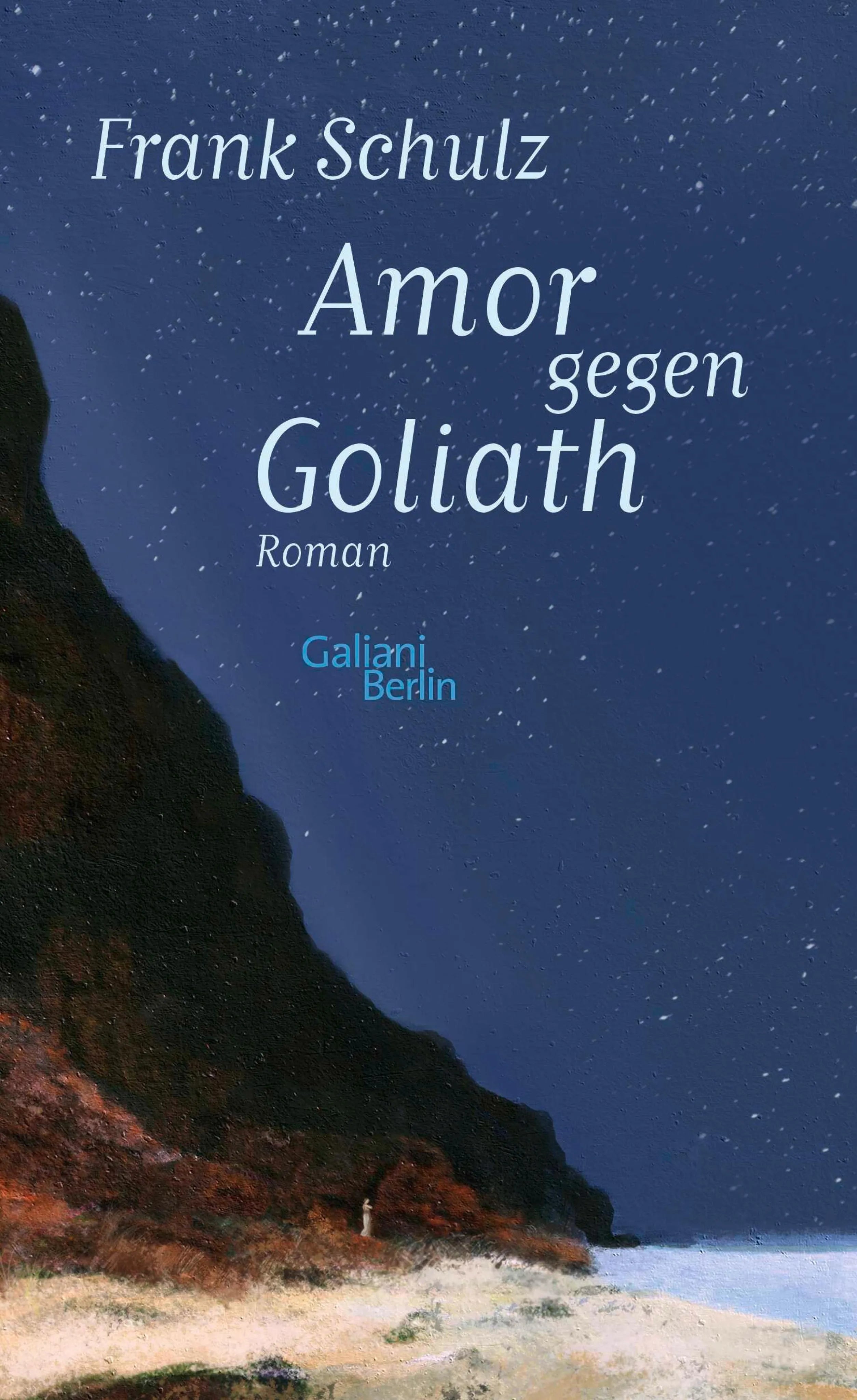 Cover: Amor gegen Goliath (E-Book) von Frank Schulz