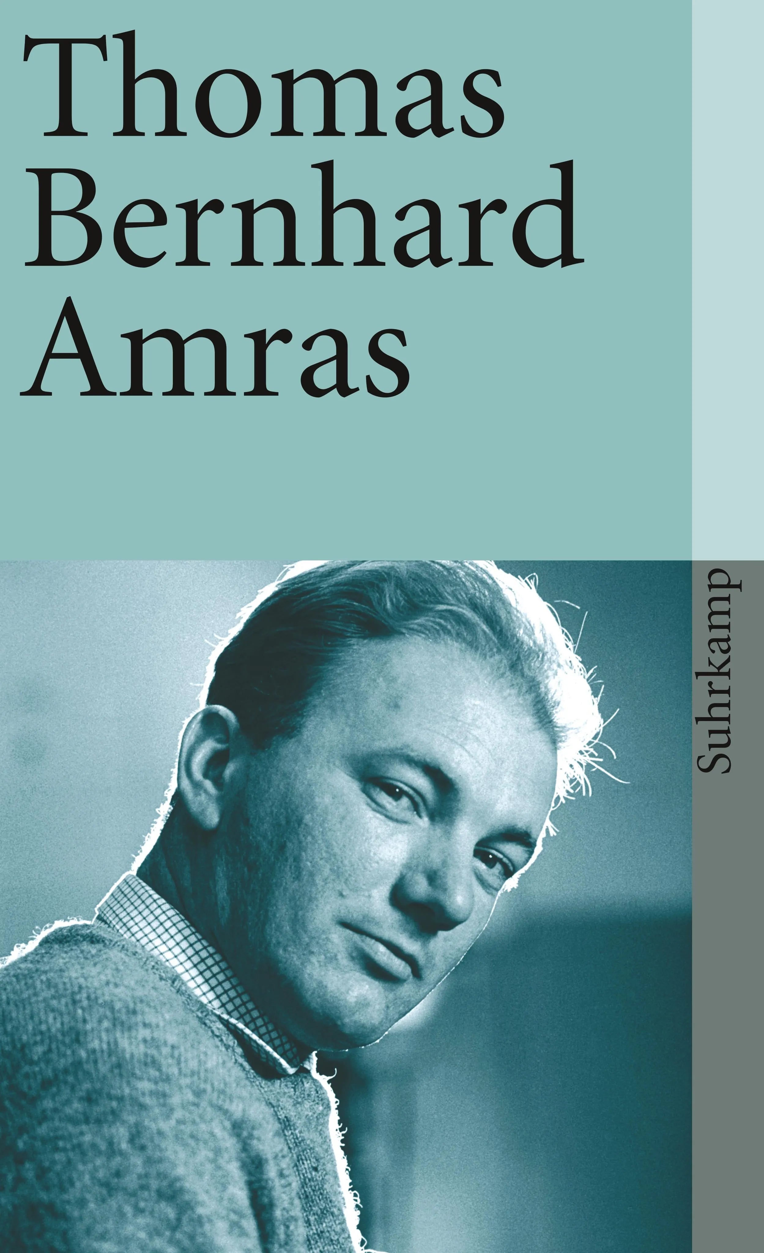 Buchcover von 'Amras' - Taschenbuch von Thomas Bernhard