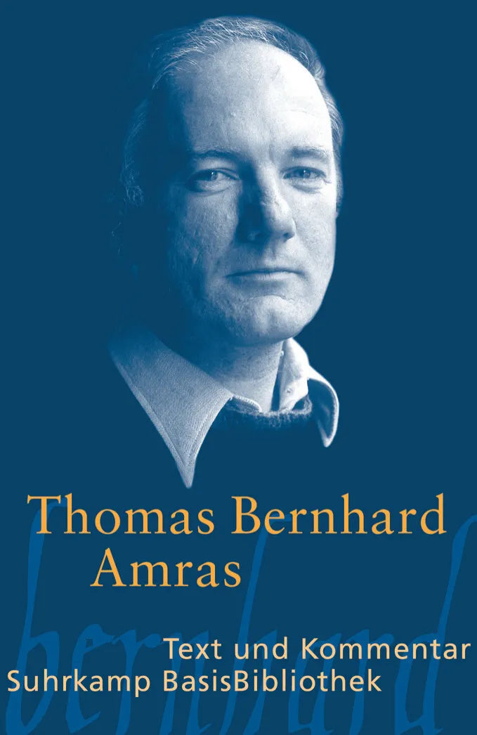 Buchcover von 'Amras' - Taschenbuch von Thomas Bernhard