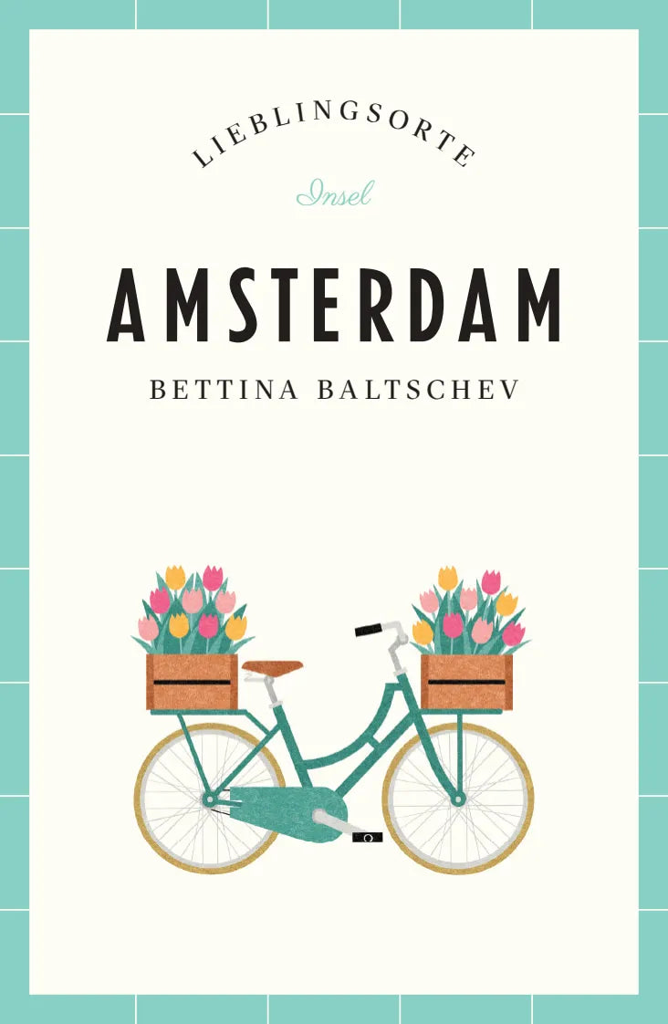Cover: Amsterdam Reiseführer LIEBLINGSORTE (Paperback) von Bettina Baltschev