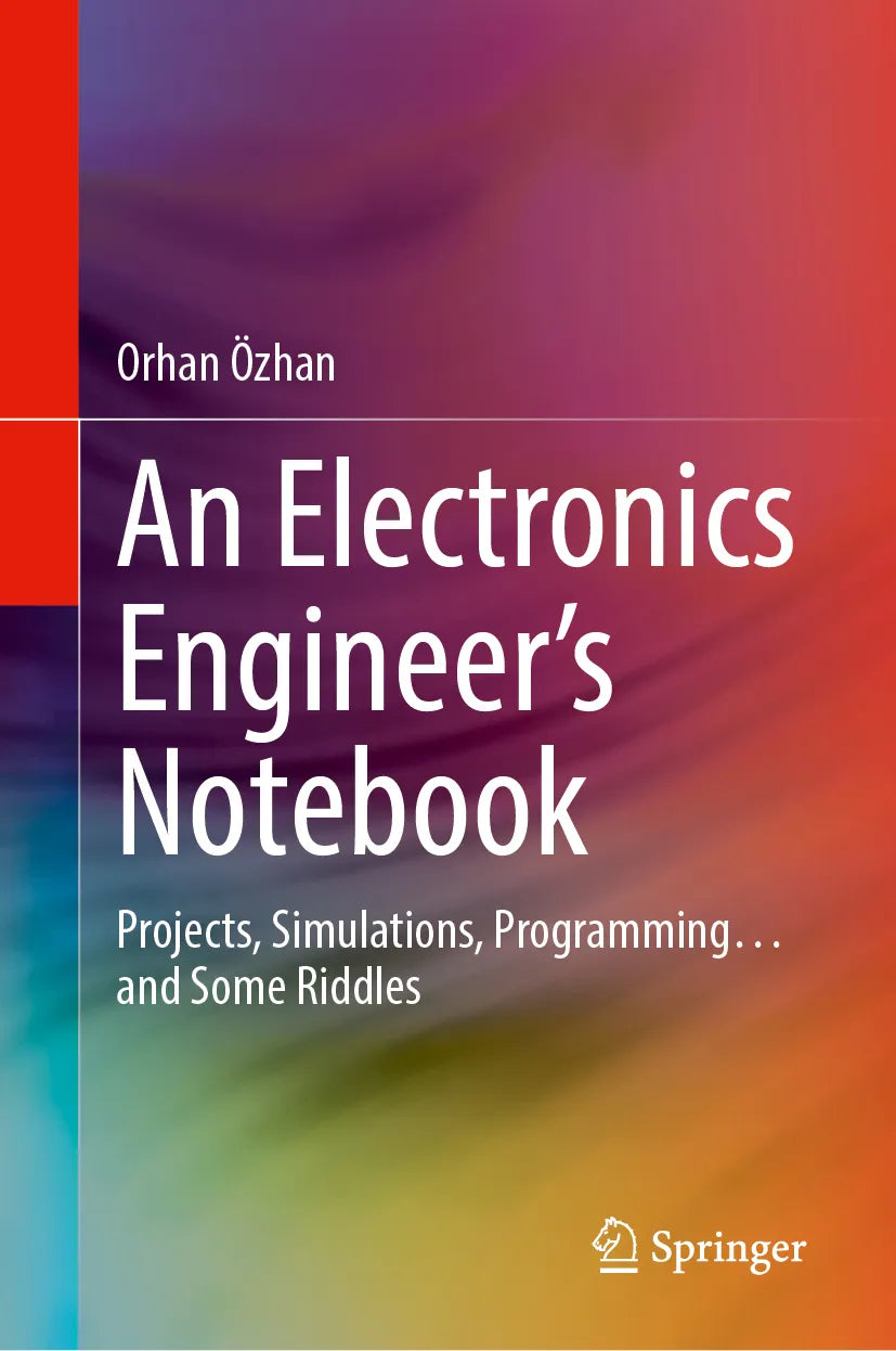 Cover: An Electronics Engineer's Notebook (E-Book) von Orhan Özhan