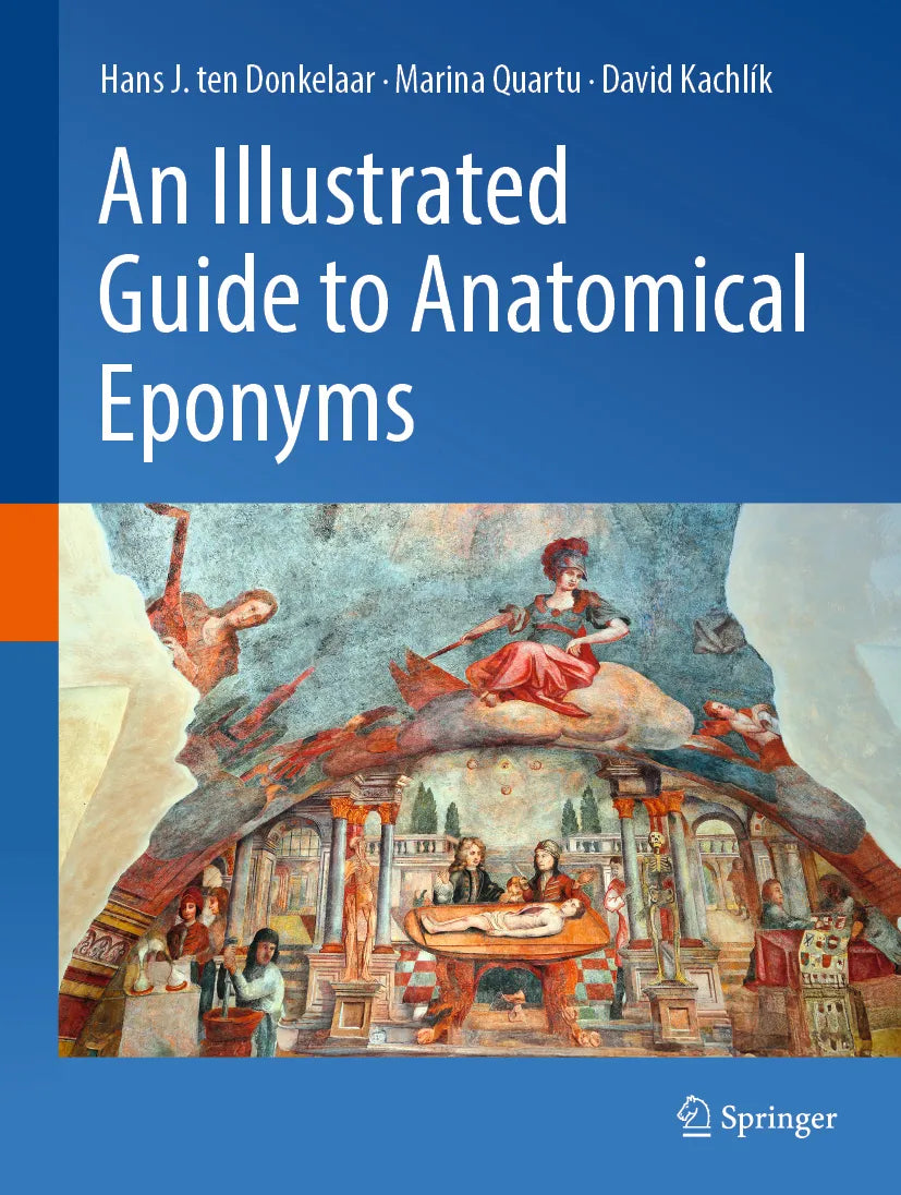 Cover: An Illustrated Guide to Anatomical Eponyms (E-Book) von Hans J. ten Donkelaar