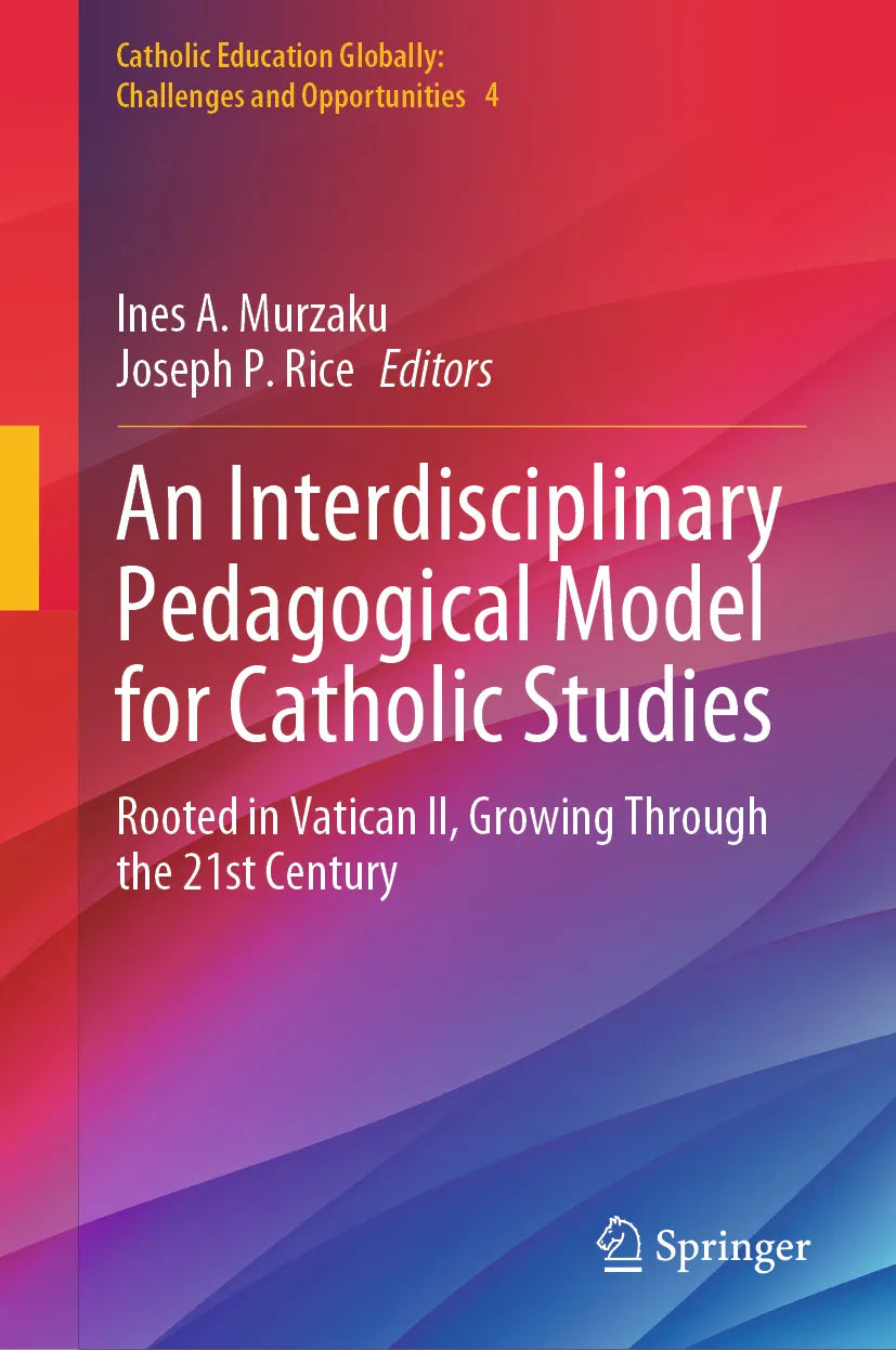 Cover: An Interdisciplinary Pedagogical Model for Catholic Studies (E-Book)