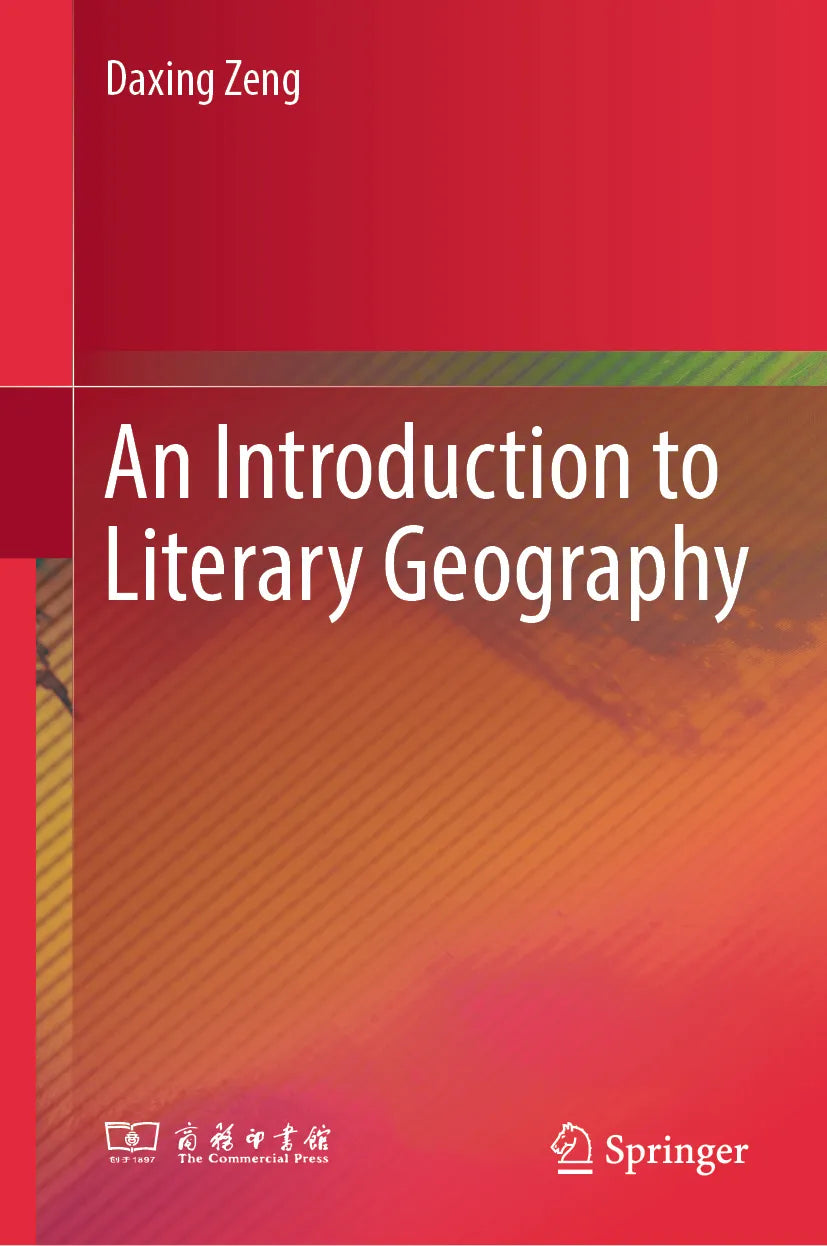 Cover: An Introduction to Literary Geography (E-Book) von Daxing Zeng