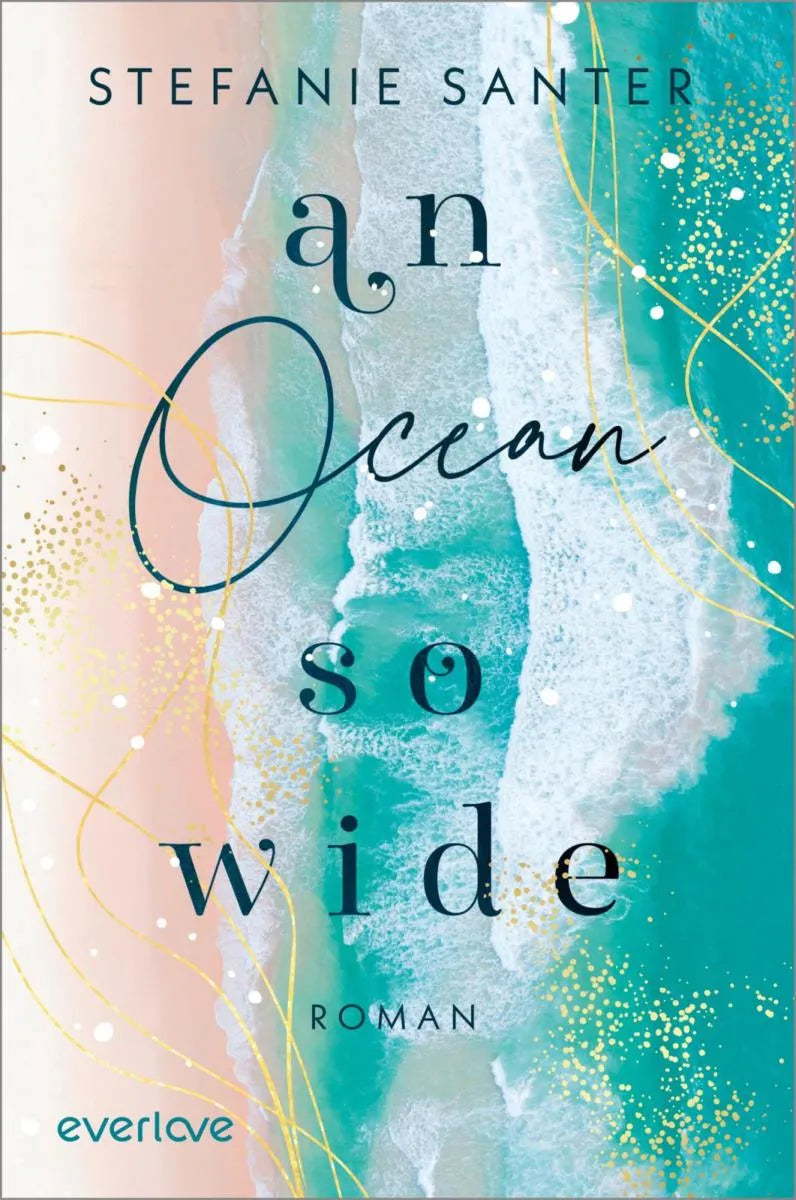 Cover: An Ocean so Wide (E-Book) von Stefanie Santer