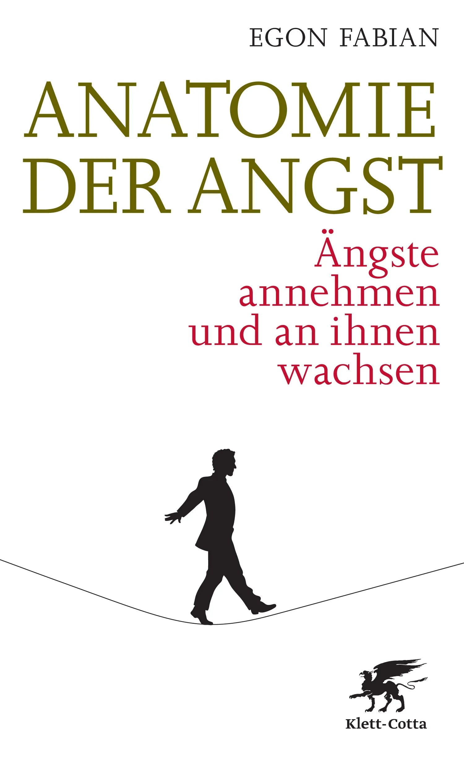 Buchcover von 'Anatomie der Angst' - Paperback von Egon Fabian
