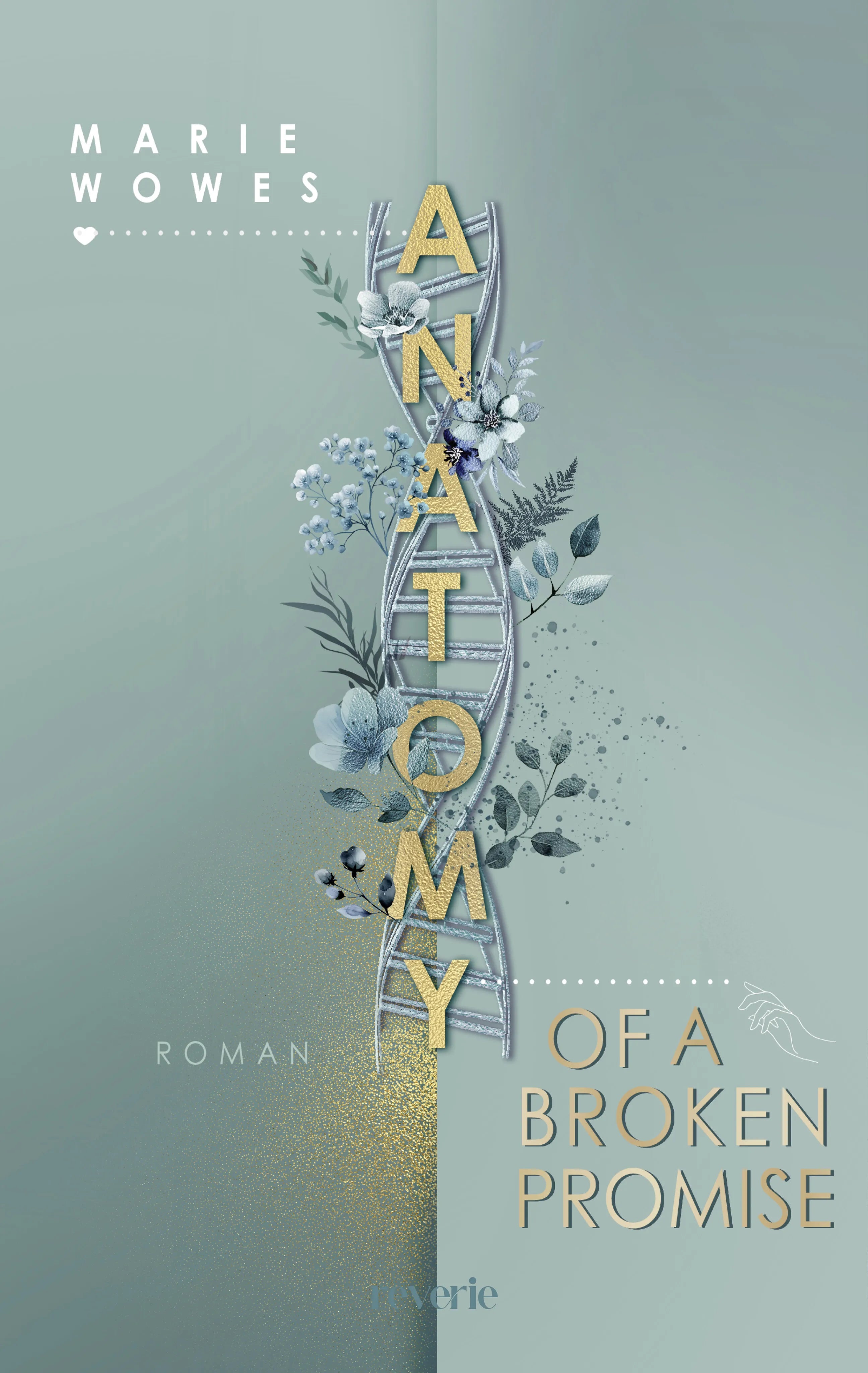 Buchcover von 'Anatomy of a Broken Promise' - Paperback von Marie Wowes