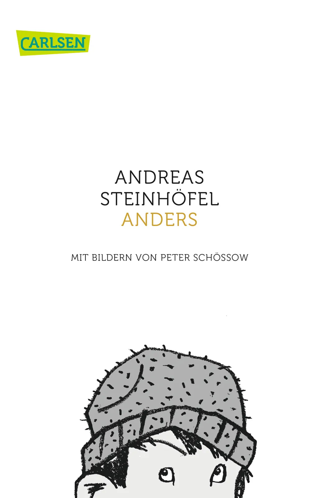 Buchcover von 'Anders' - Taschenbuch von Andreas Steinhöfel