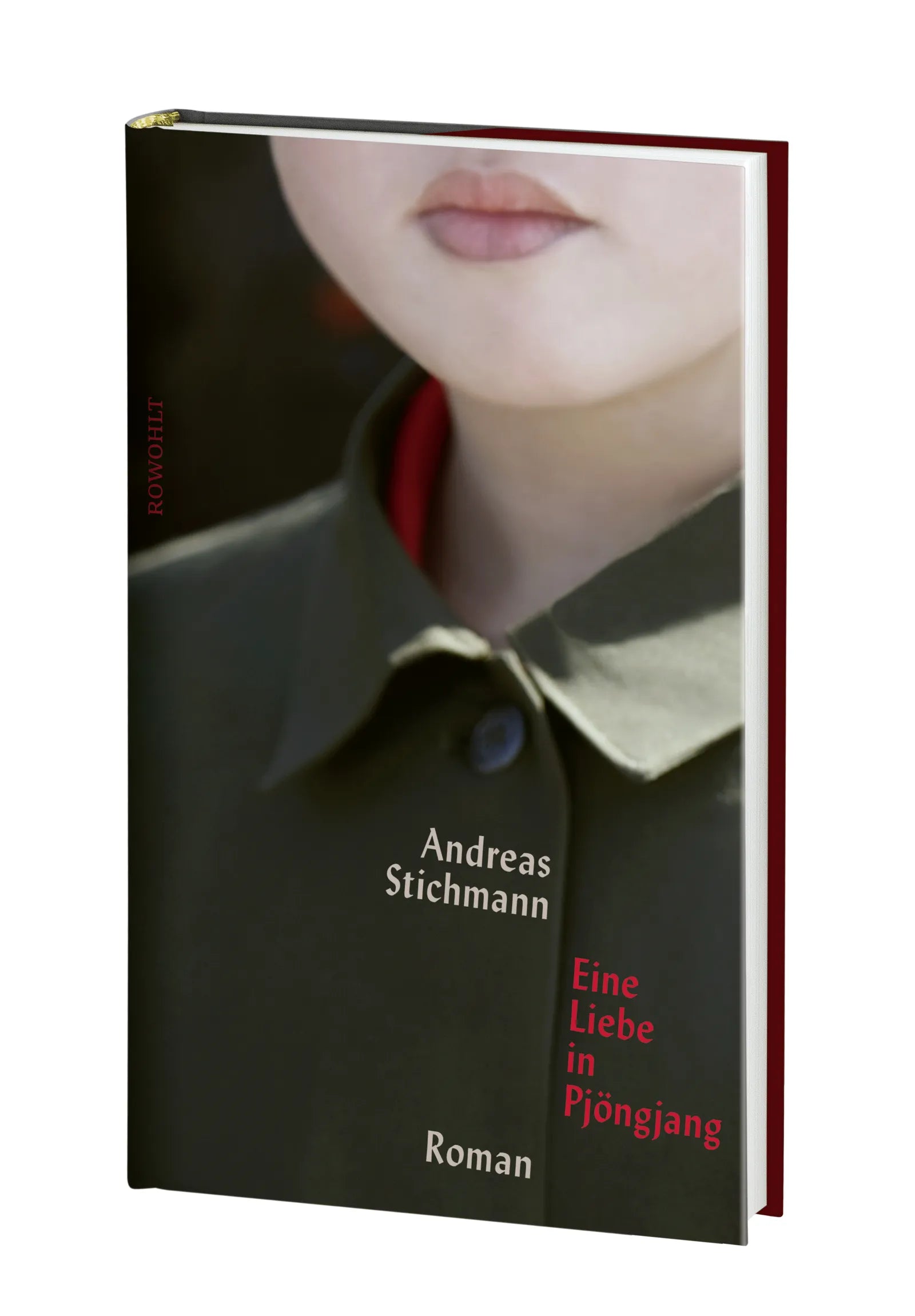 Produktansicht: Eine Liebe in Pjöngjang (Gebundene Ausgabe)