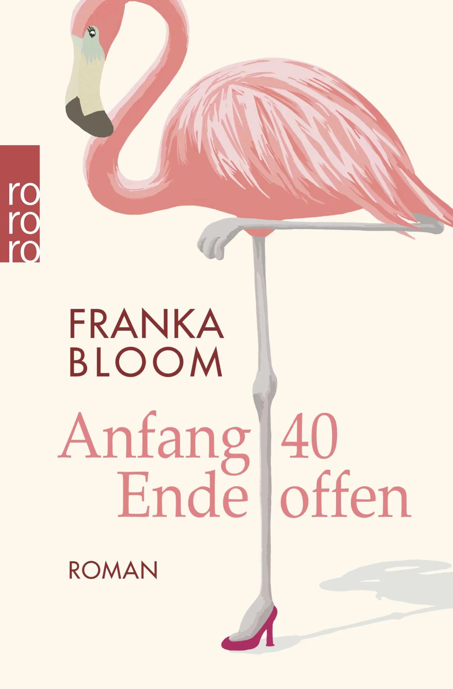 Buchcover von 'Anfang 40 - Ende offen' - Taschenbuch von Franka Bloom