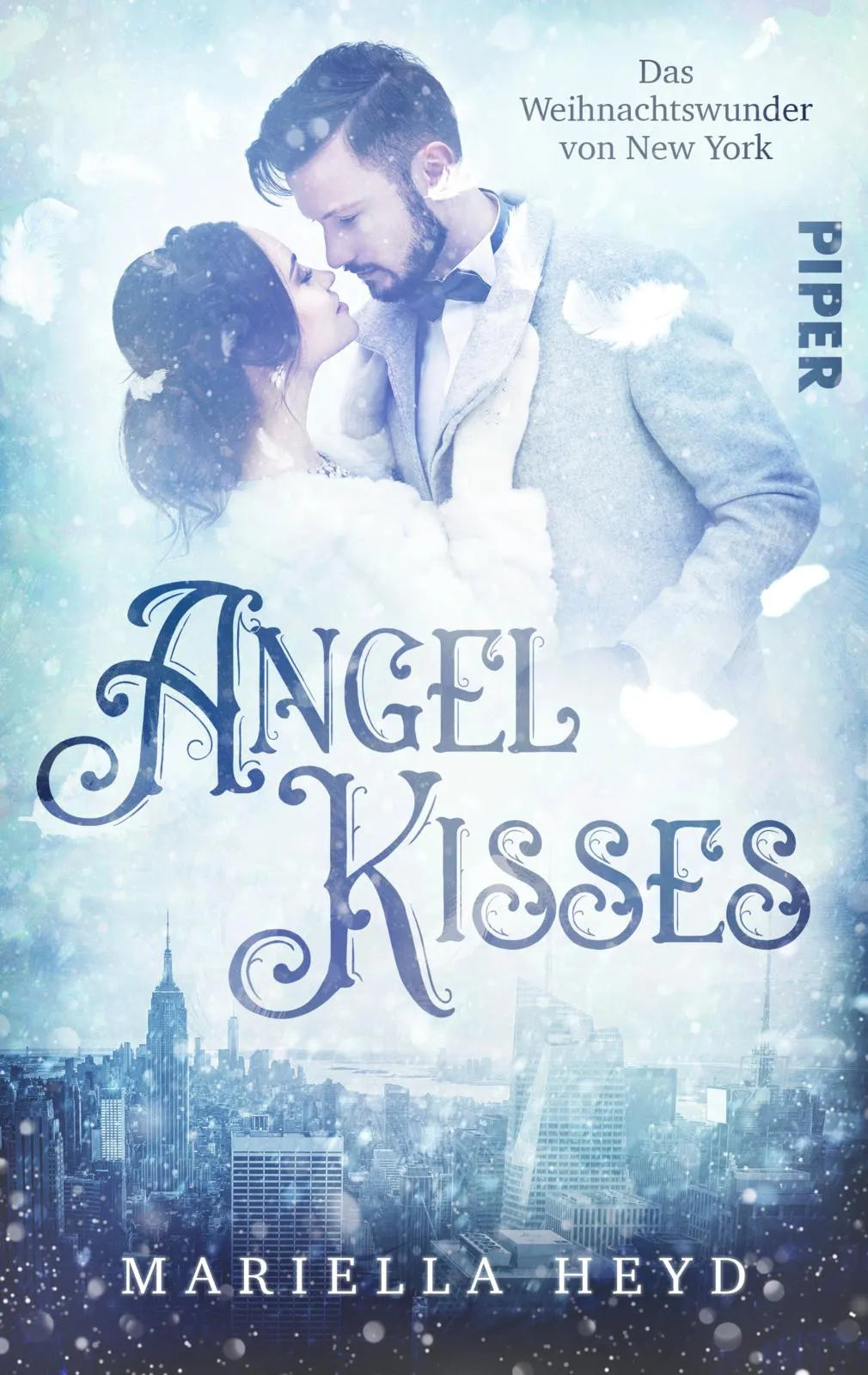 Buchcover von 'Angel Kisses: Das Weihnachtswunder von New York' - Taschenbuch von Mariella Heyd