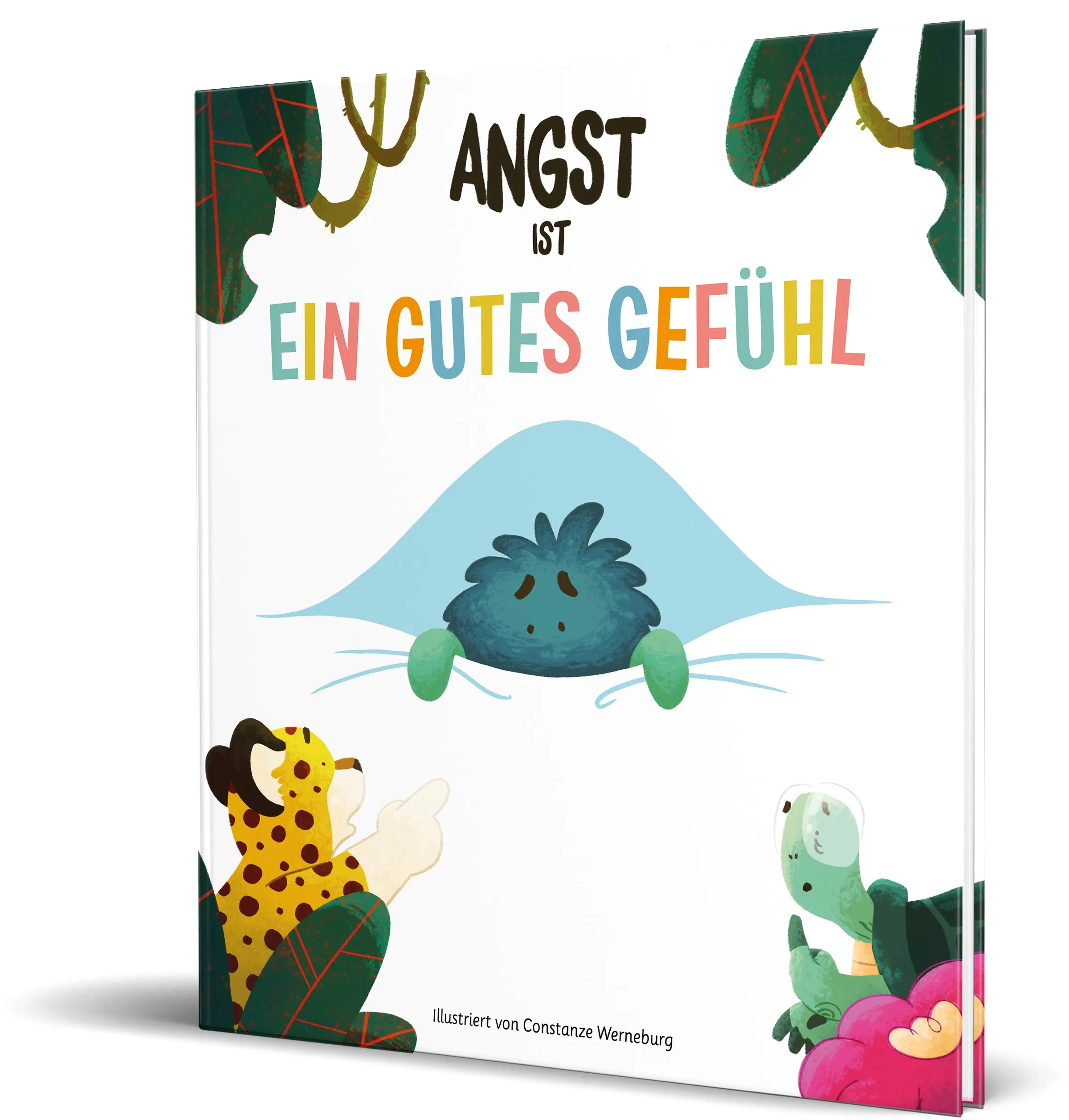 Cover: Angst ist ein gutes Gefühl (Hardcover)