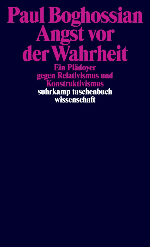 Buchcover von 'Angst vor der Wahrheit' - Taschenbuch von Paul Boghossian