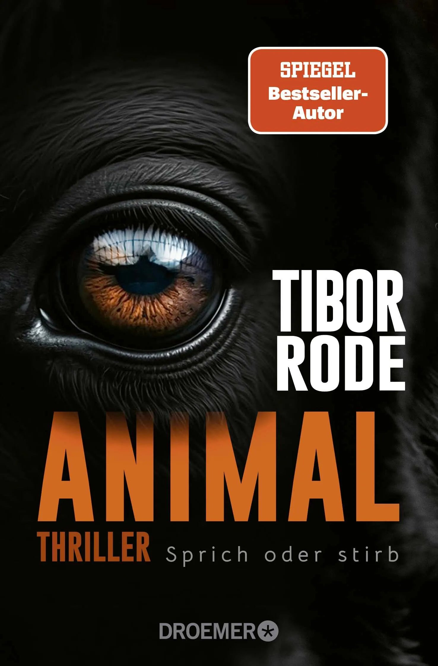 Cover: Animal (Taschenbuch) von Tibor Rode