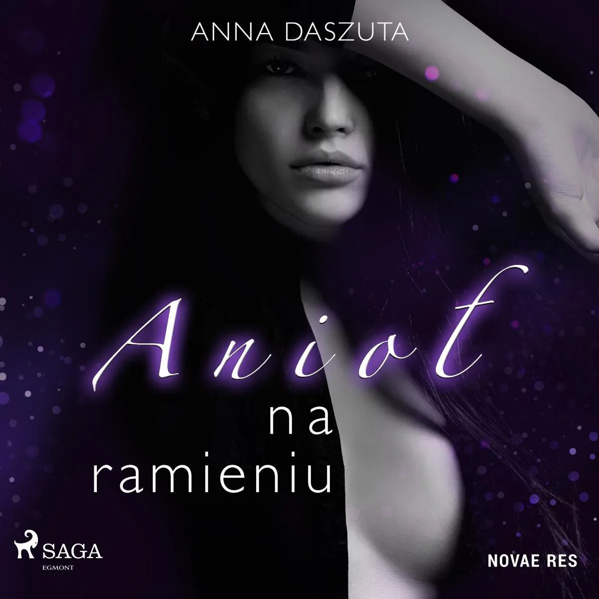 Cover: Anioł na ramieniu (Hörbuch Download) von Anna Daszuta
