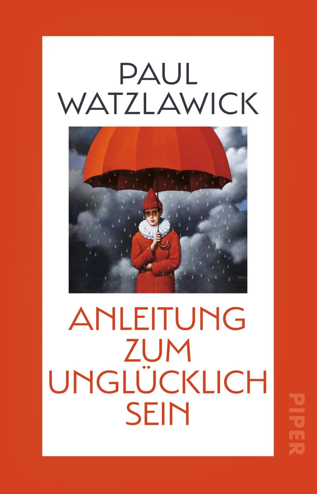 Buchcover von 'Anleitung zum Unglücklichsein' - Taschenbuch von Paul Watzlawick