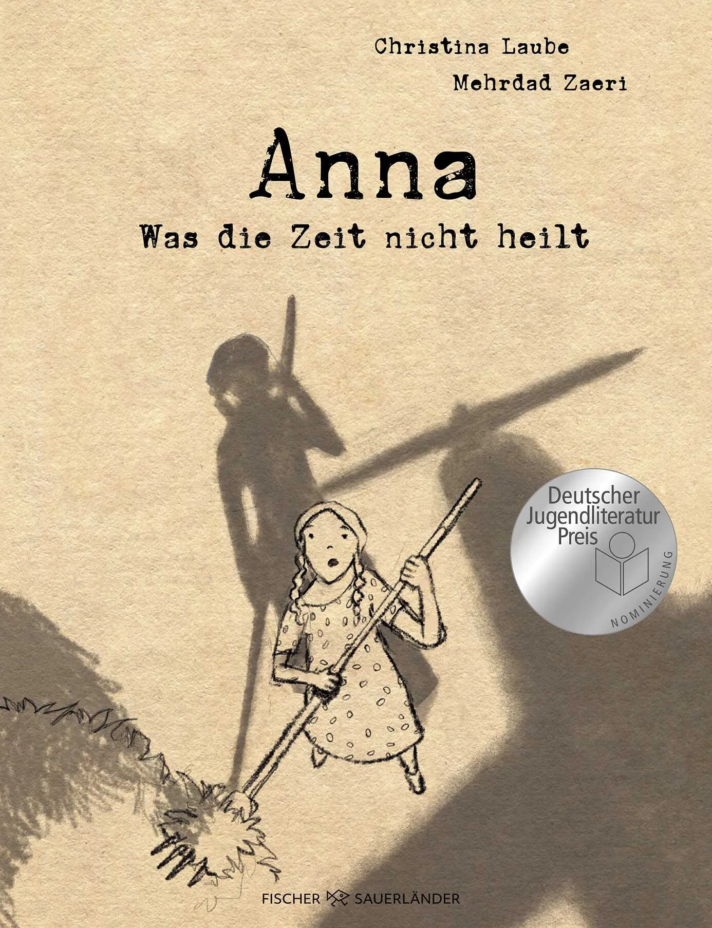 Buchcover von 'Anna – Was die Zeit nicht heilt' - Gebundene Ausgabe von Christina Laube