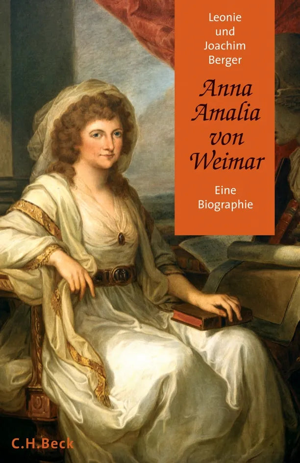Buchcover von 'Anna Amalia von Weimar' - Gebundene Ausgabe von Leonie Berger
