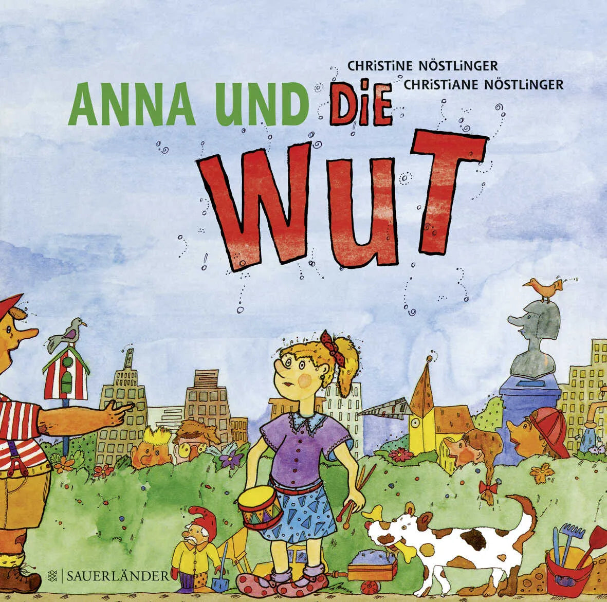 Buchcover von 'Anna und die Wut' - Gebundene Ausgabe von Christine Nöstlinger