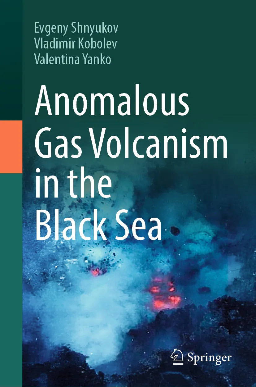Cover: Anomalous Gas Volcanism in the Black Sea (E-Book) von Evgeny Shnyukov