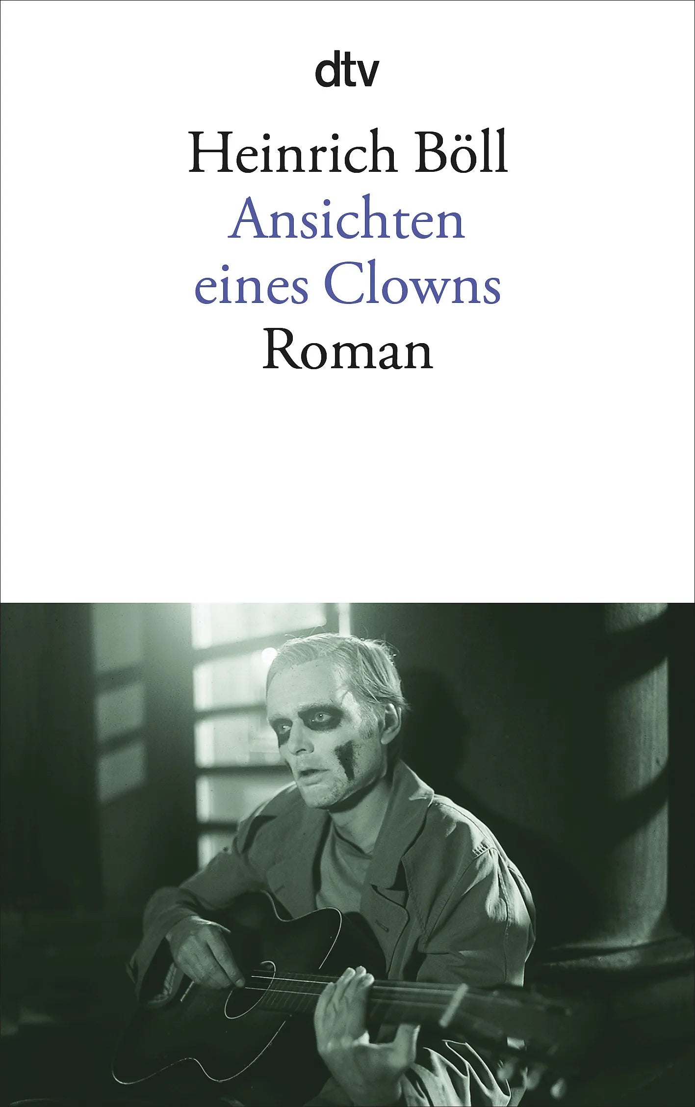 Buchcover von 'Ansichten eines Clowns' - Taschenbuch von Heinrich Böll