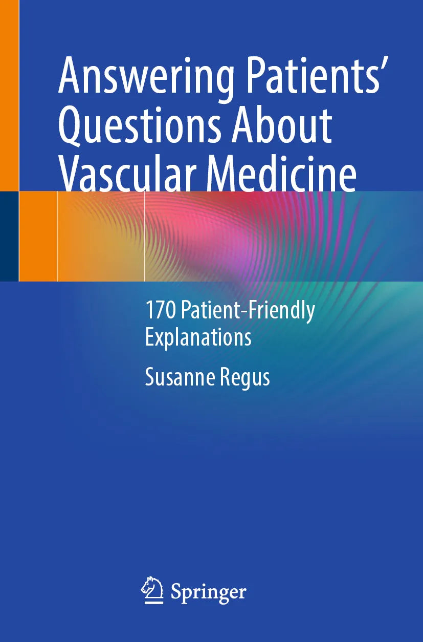 Cover: Answering Patients' Questions About Vascular Medicine (E-Book) von Susanne Regus