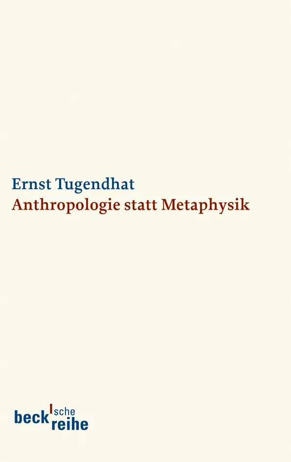 Buchcover von 'Anthropologie statt Metaphysik' - Taschenbuch von Ernst Tugendhat